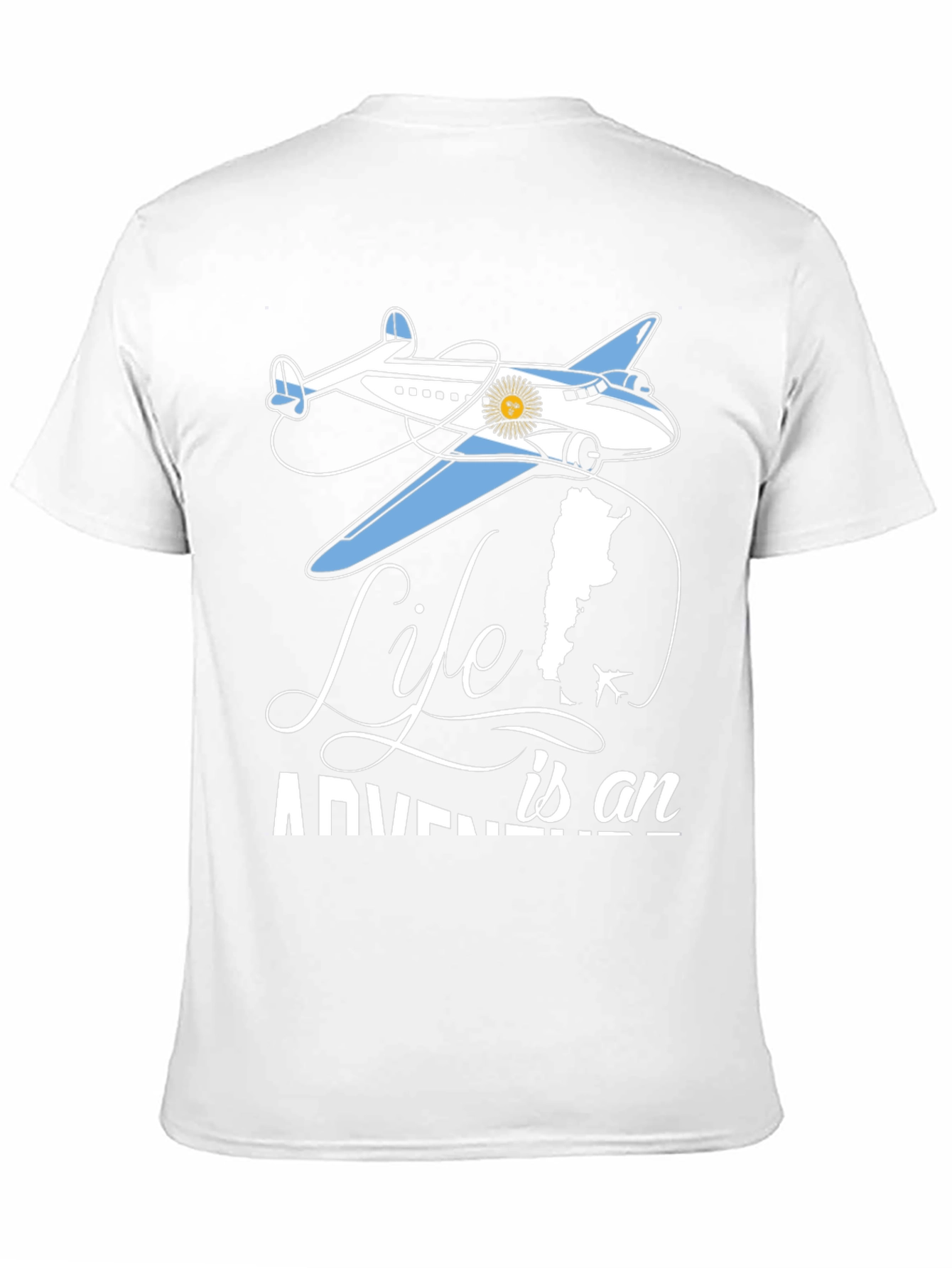 Life is an Adventure Argentina T-Shirt