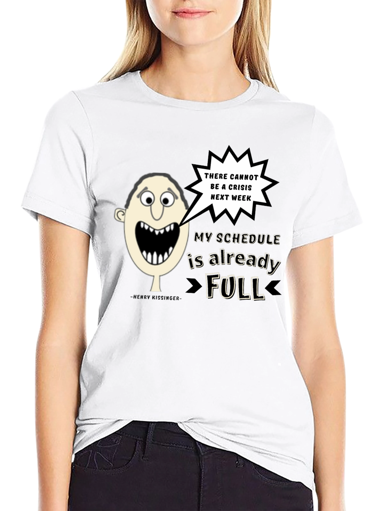 Humorous No Crisis Next Week Graphic Tee