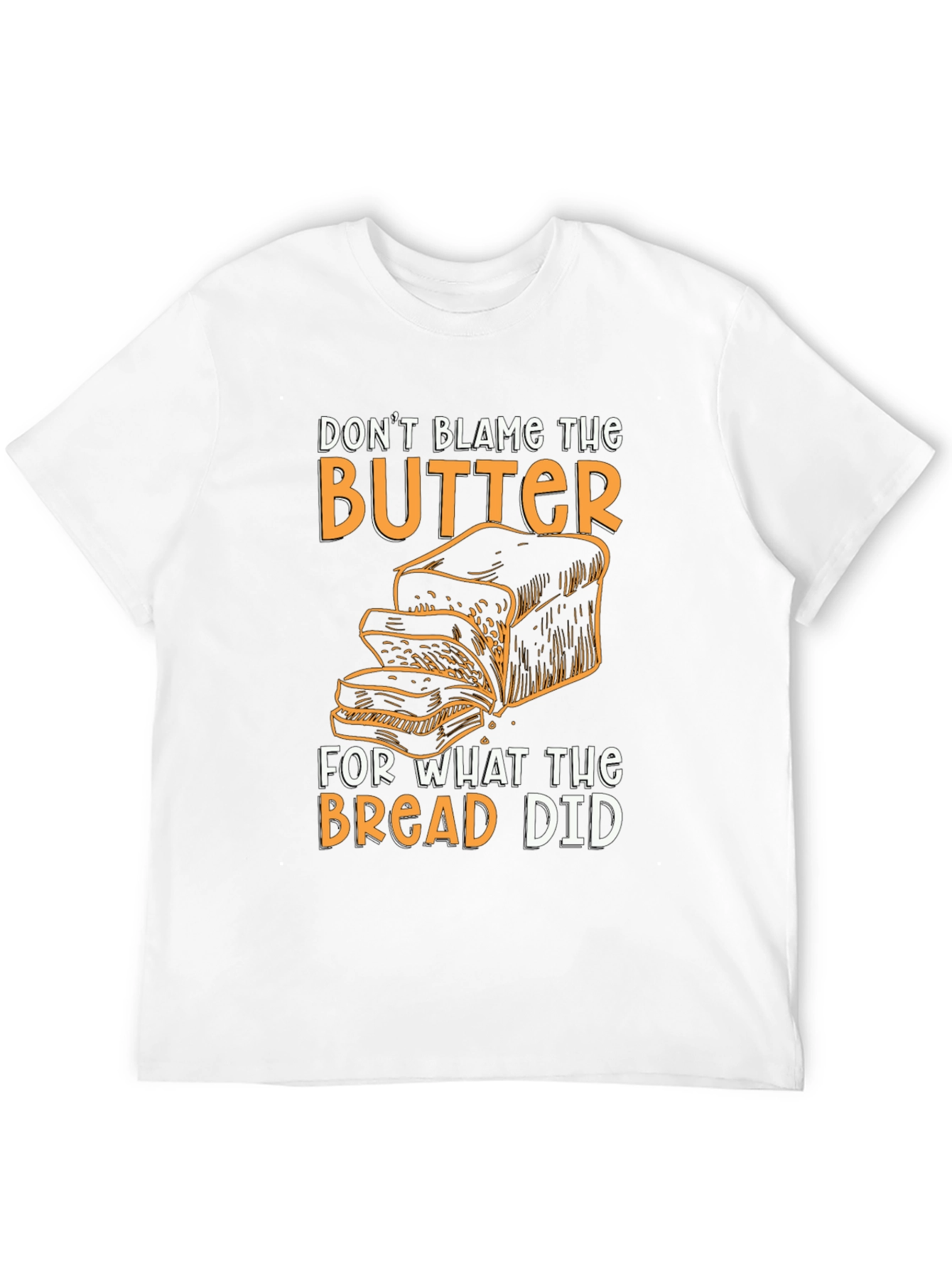 Dont Blame the Butter Graphic T-Shirt