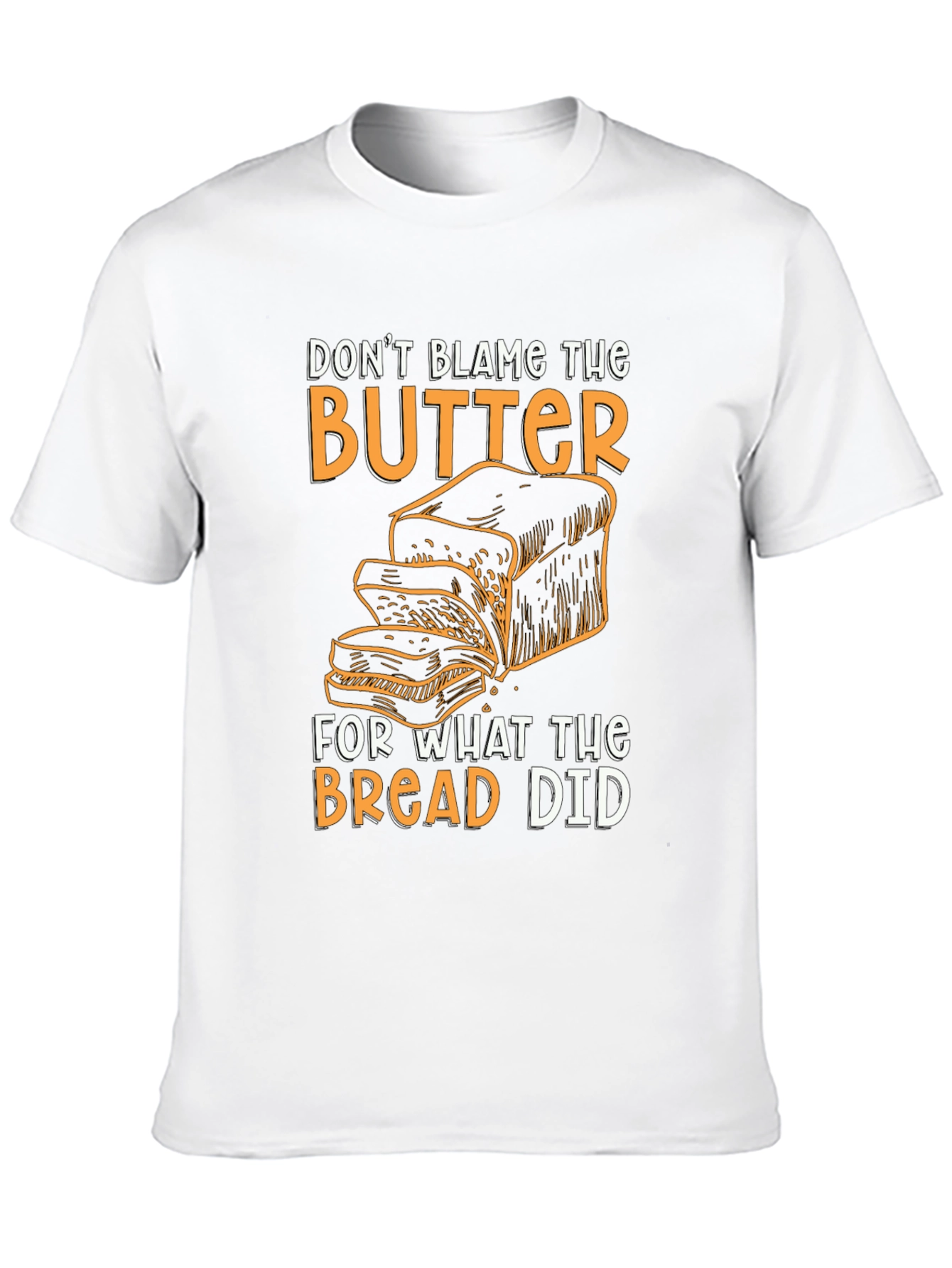 Dont Blame the Butter Graphic T-Shirt