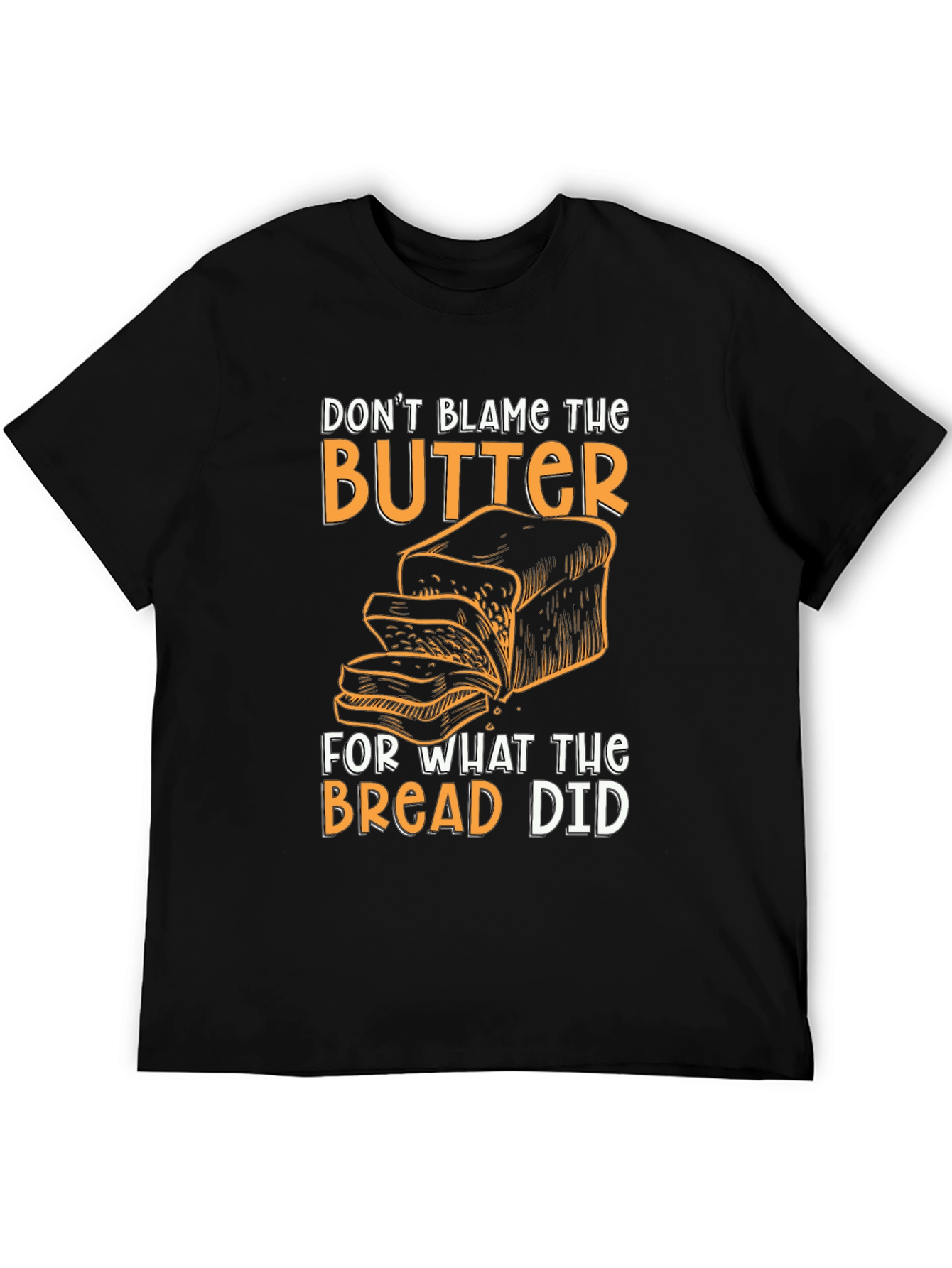 Dont Blame the Butter Graphic T-Shirt