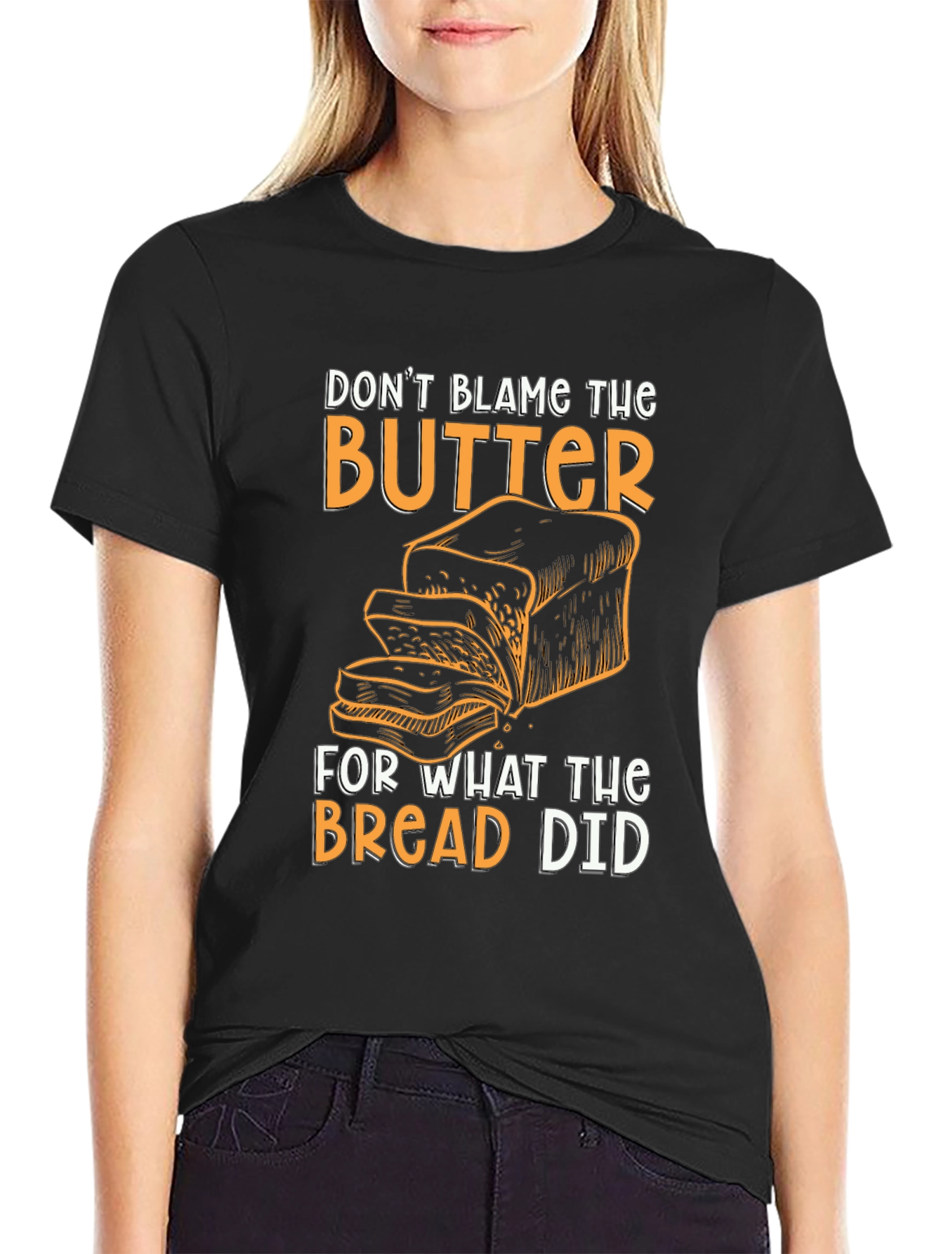 Dont Blame the Butter Graphic T-Shirt