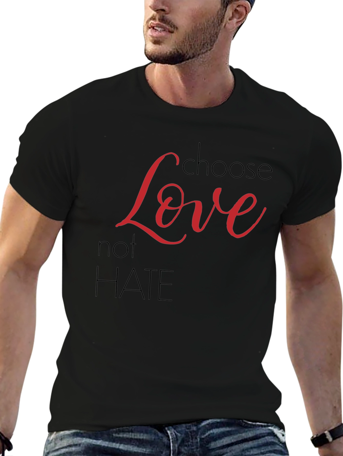 Choose Love Not Hate Graphic T-Shirt