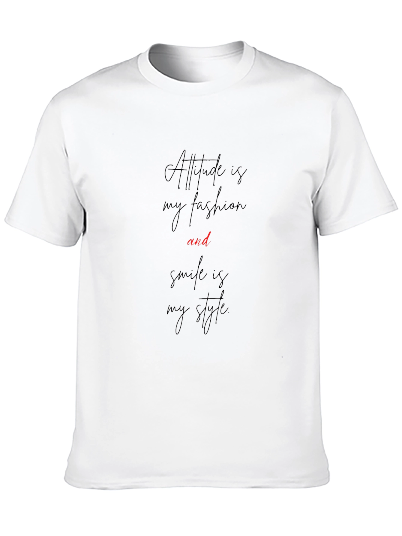Attitude Fashion Style T-Shirt