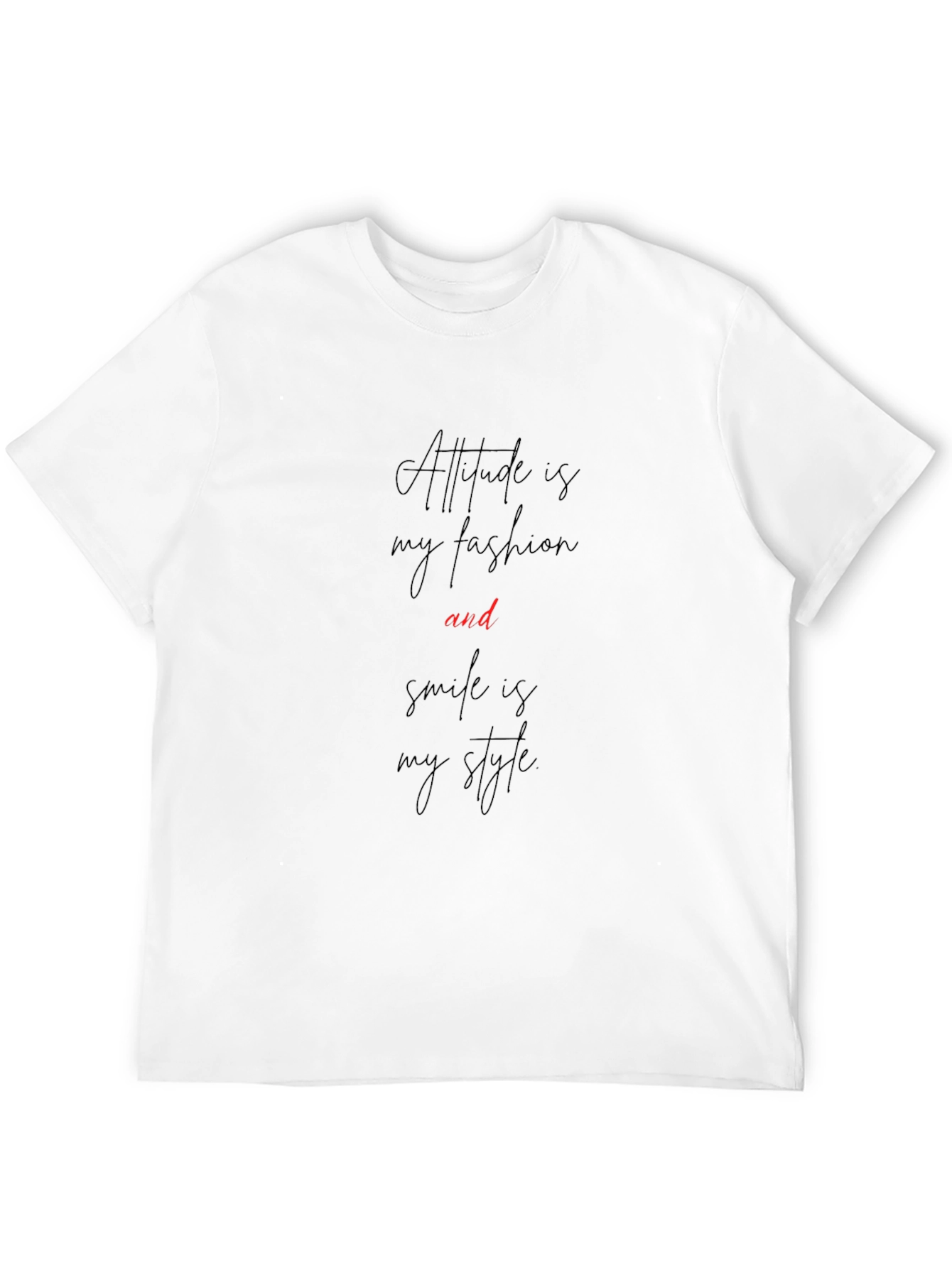 Attitude Fashion Style T-Shirt