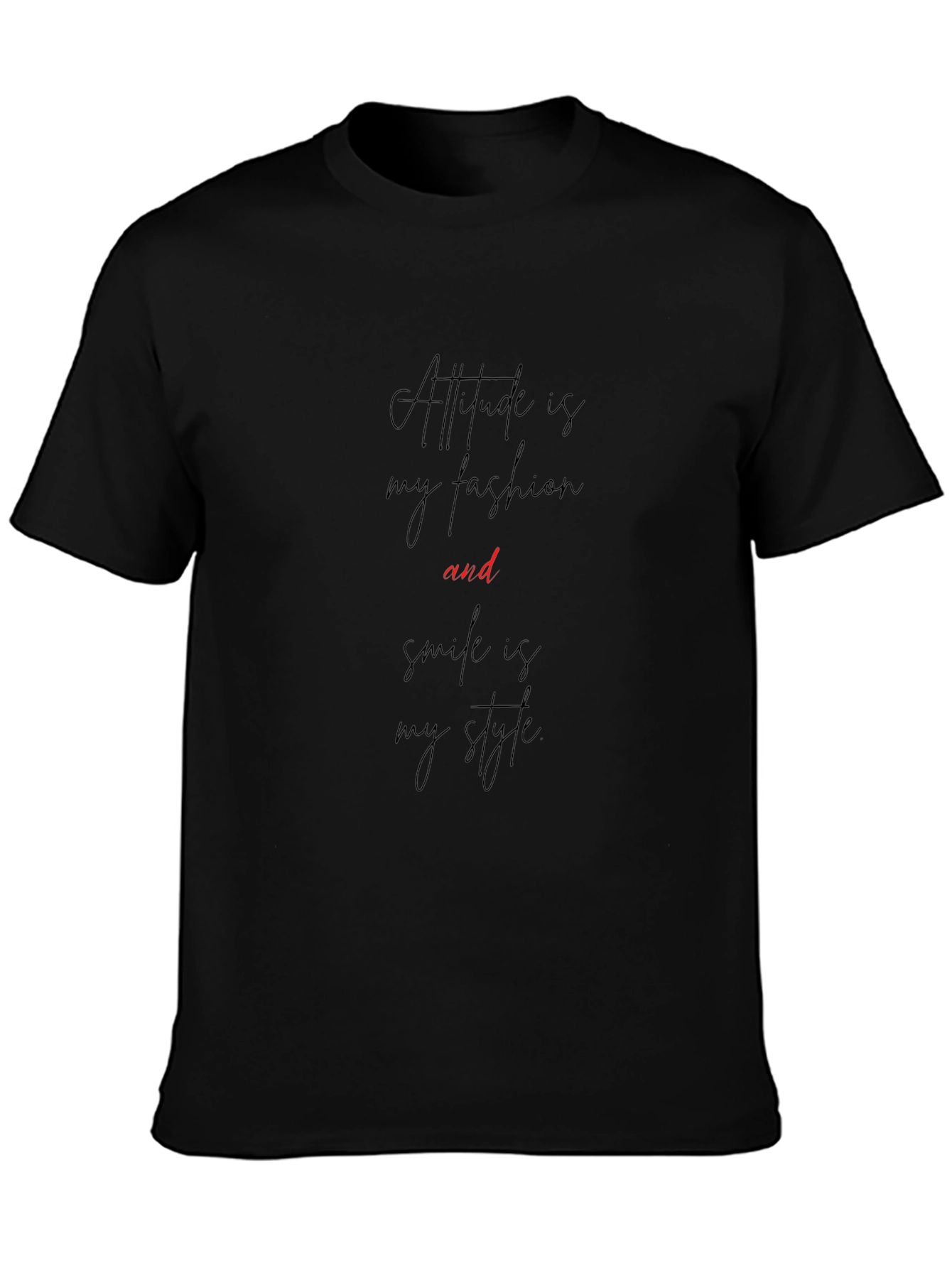 Attitude Fashion Style T-Shirt