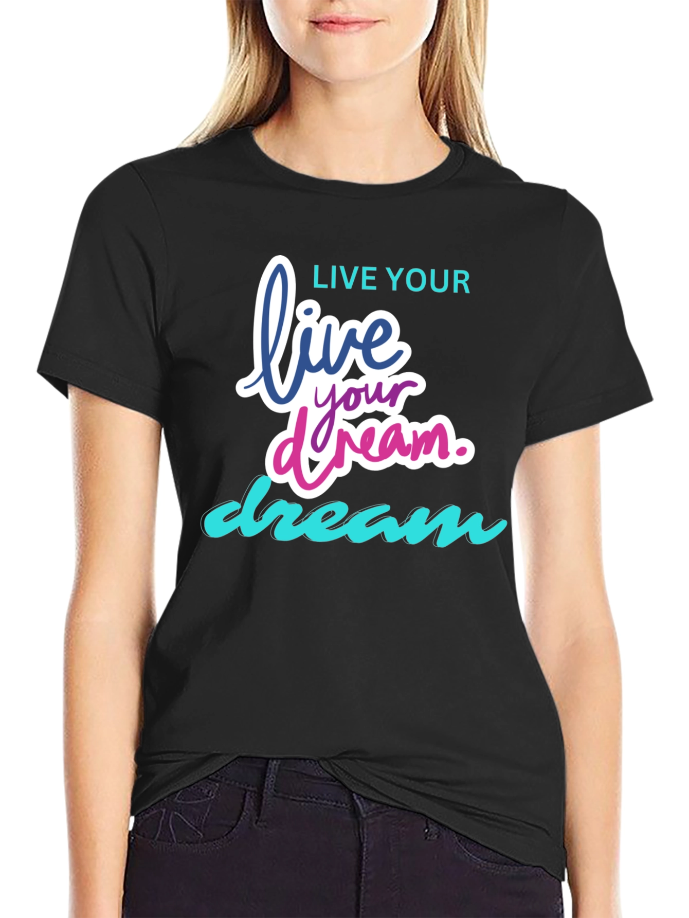 Live Your Dream Graphic T-Shirt - Black