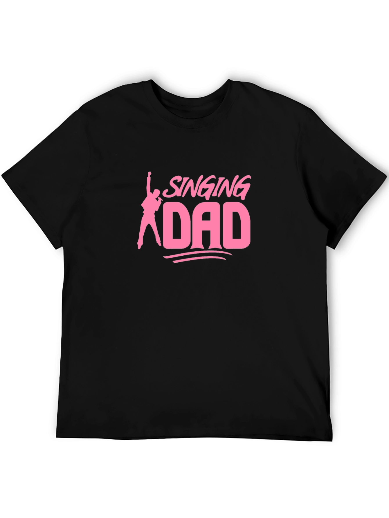 Singing Dad Black T-Shirt - Music Lover Gift