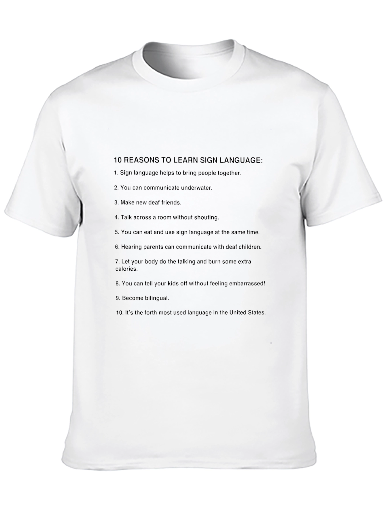 Sign Language Reasons Black T-Shirt