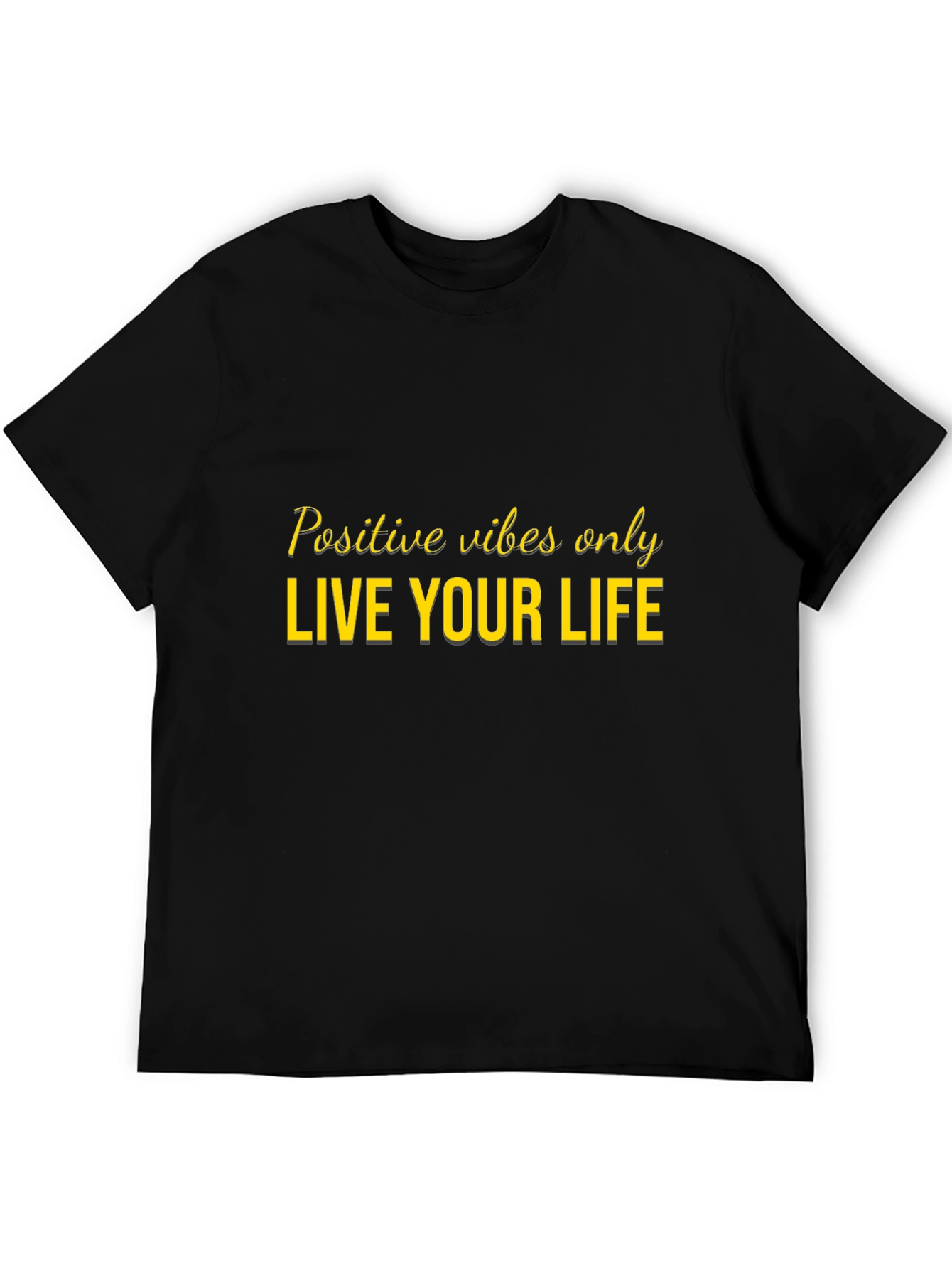 Positive Vibes Only Graphic T-Shirt