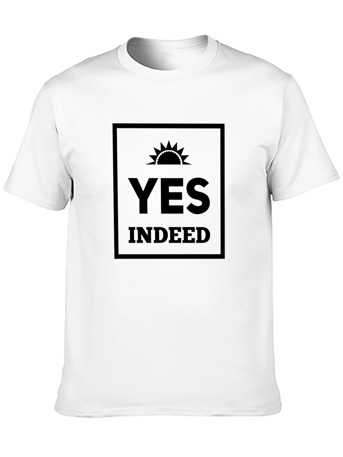 Yes Indeed Graphic T-Shirt
