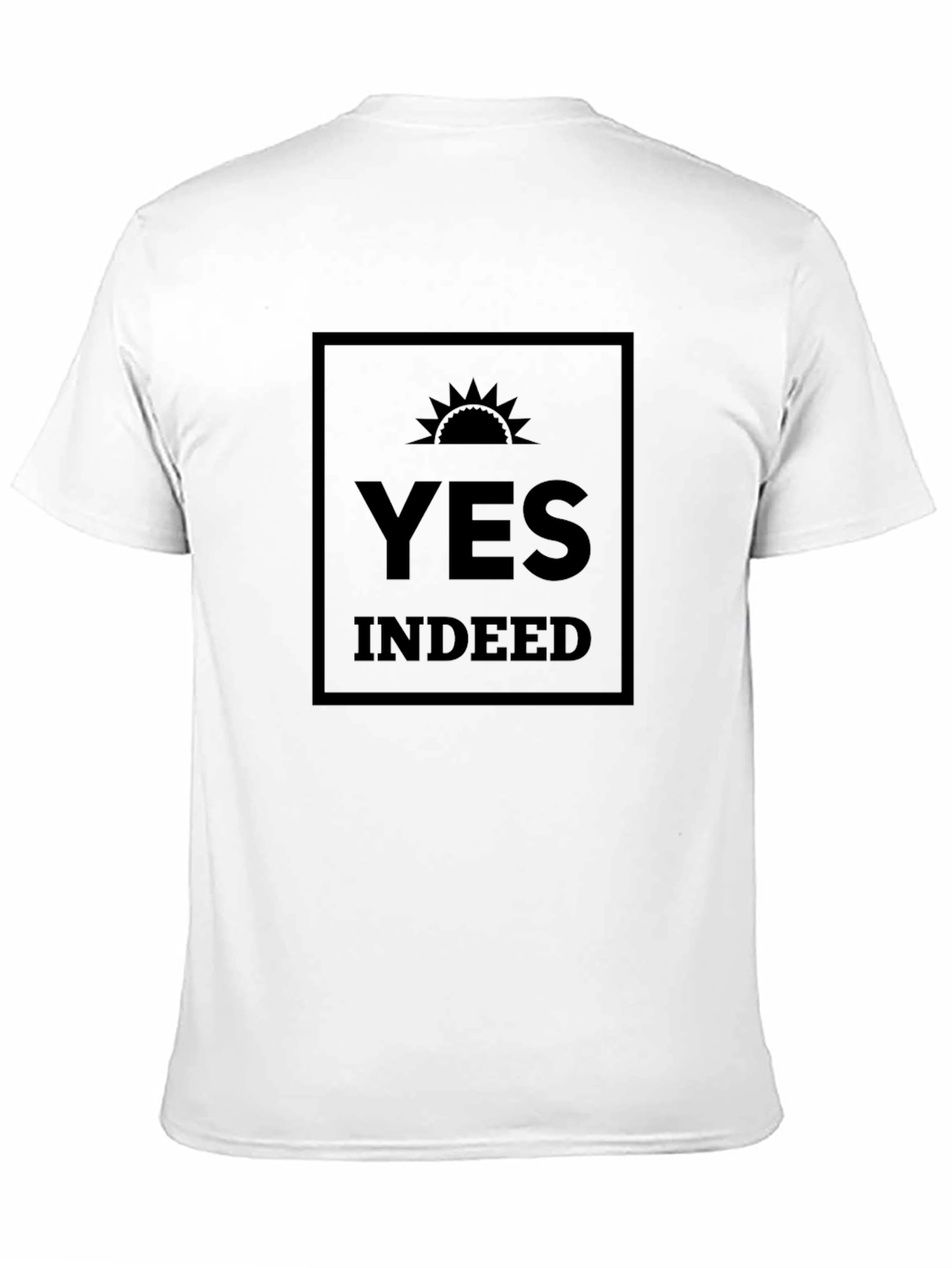 Yes Indeed Graphic T-Shirt