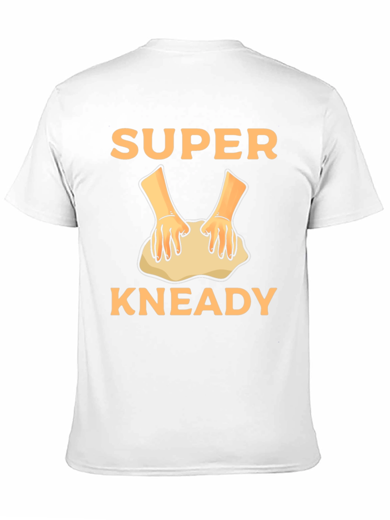 Super Kneady T-Shirt - Funny Baker Tee