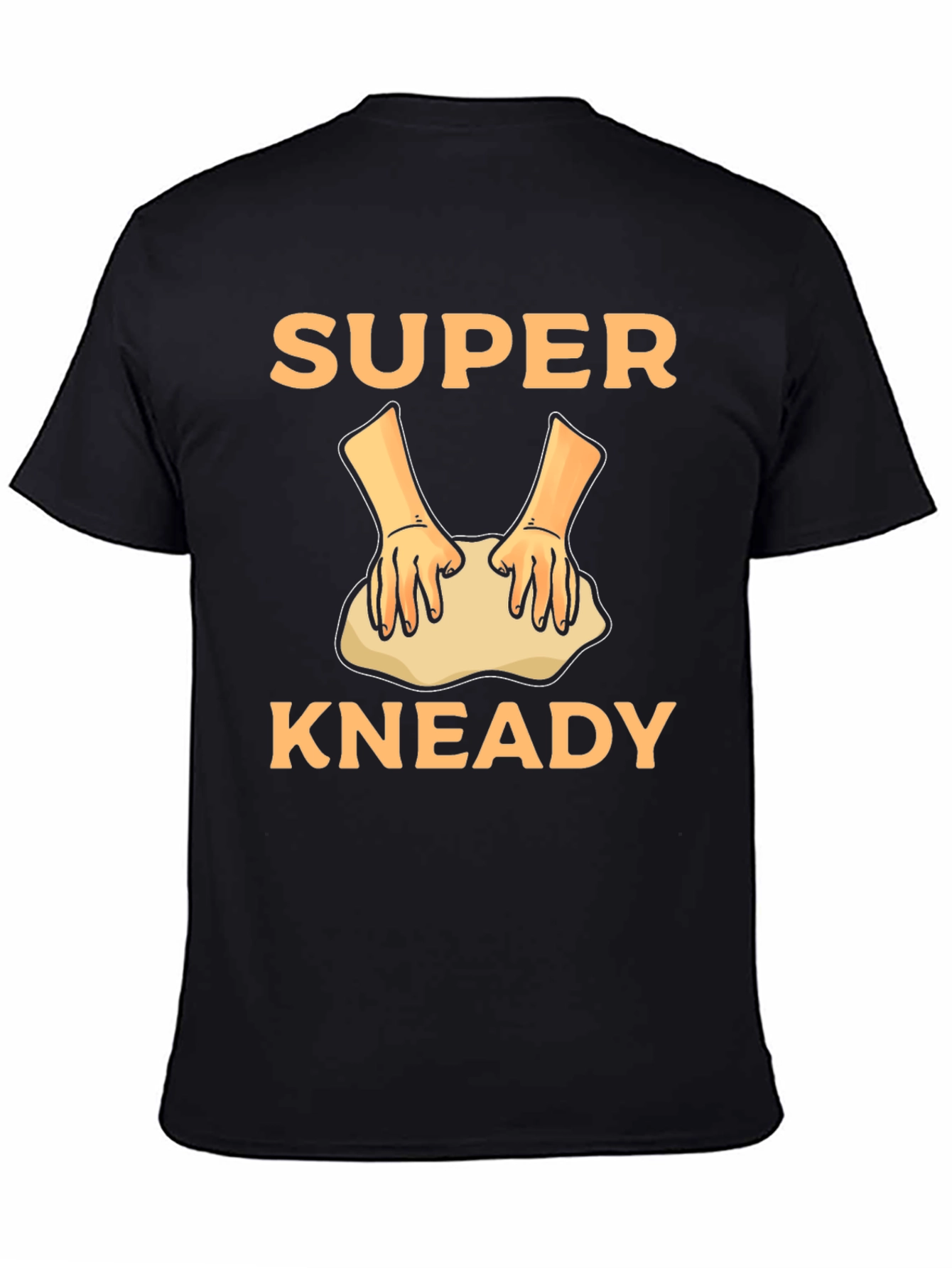 Super Kneady T-Shirt - Funny Baker Tee