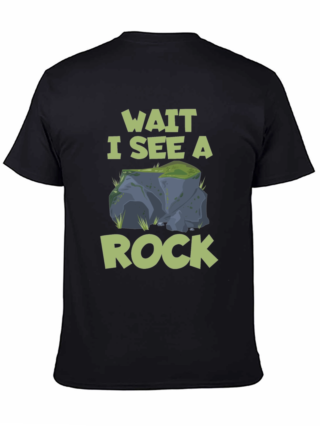 Wait I See A Rock T-Shirt Funny Geologist Tee