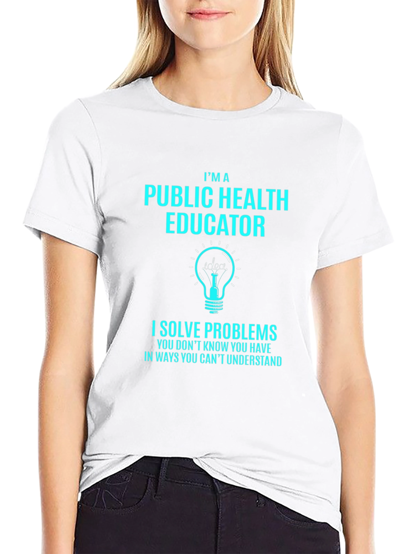 Public Health Educator T-Shirt - Problem Solver Tee