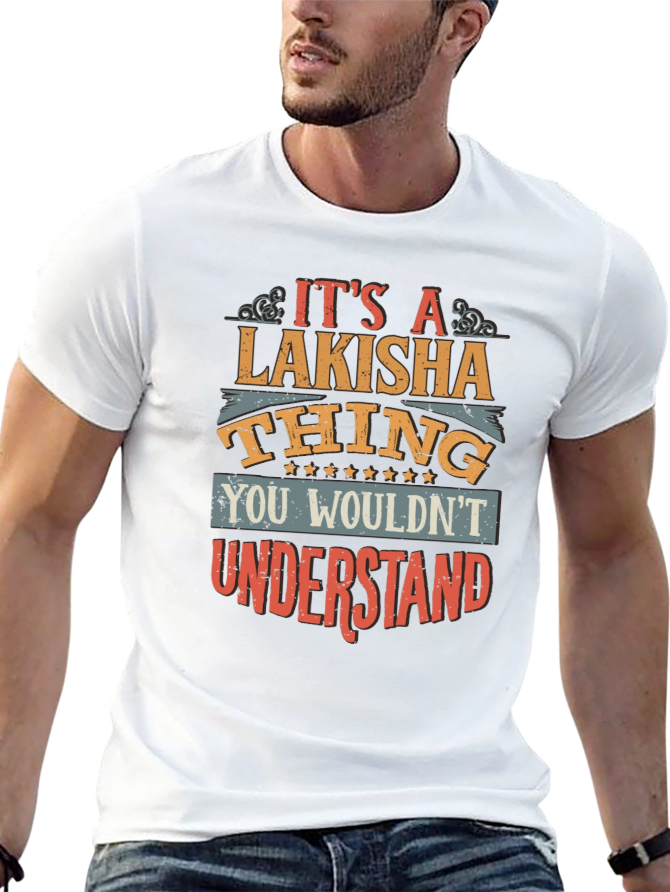 Lakisha Thing T-Shirt - Unique Personalized Gift