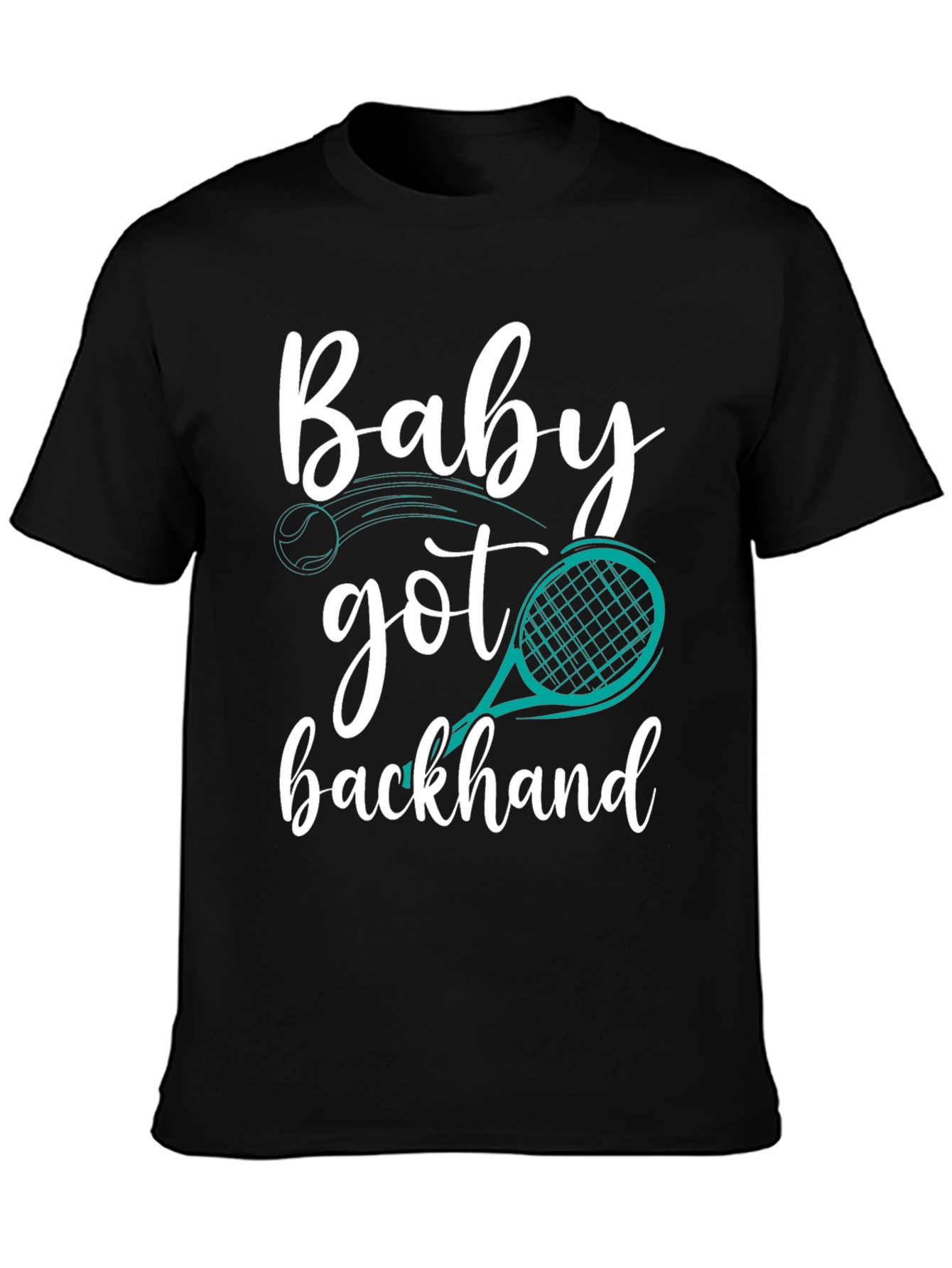 Baby Got Backhand Tennis Graphic T-Shirt