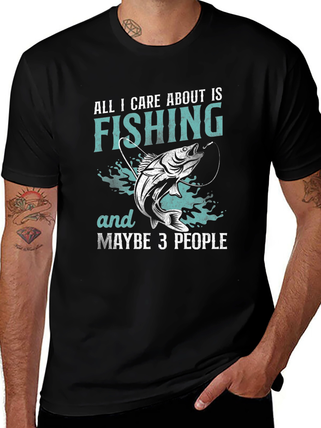 Fishing T-Shirt: All I Care About Is Fishing
