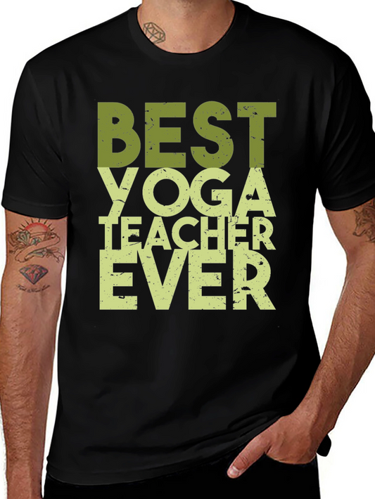 Best Yoga Teacher Ever T-Shirt - Black