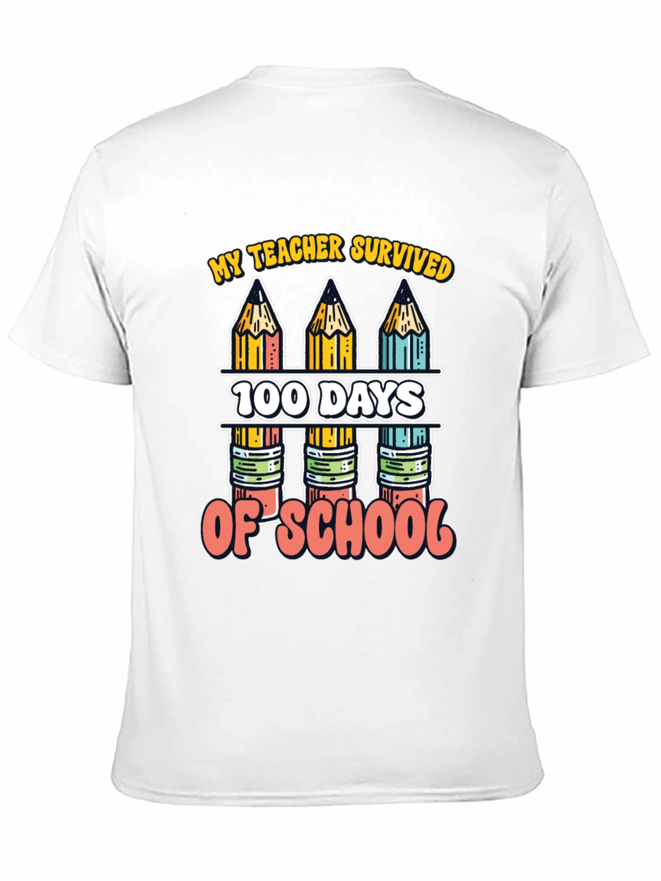 My Teacher Survived 100 Days of School T-Shirt