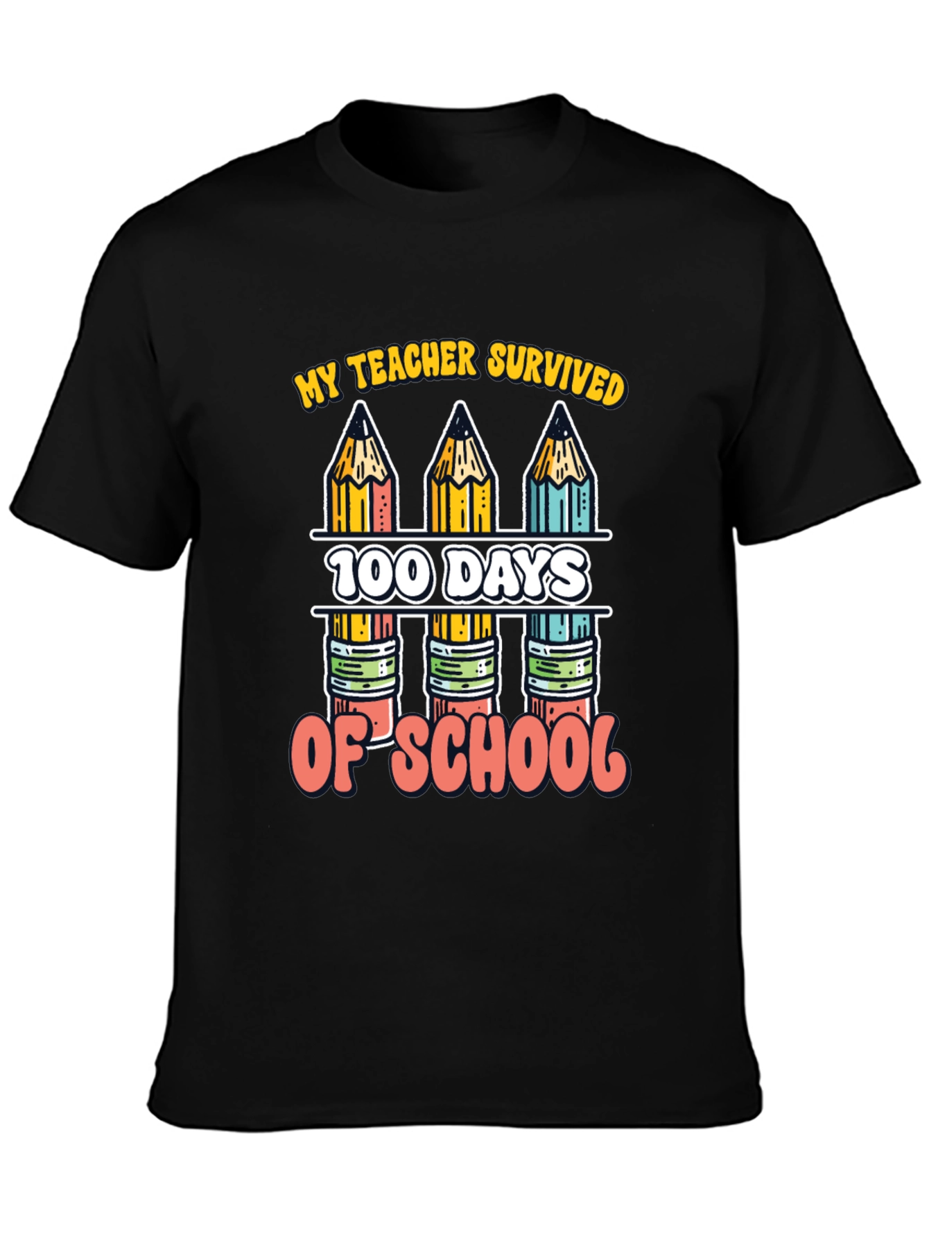My Teacher Survived 100 Days of School T-Shirt