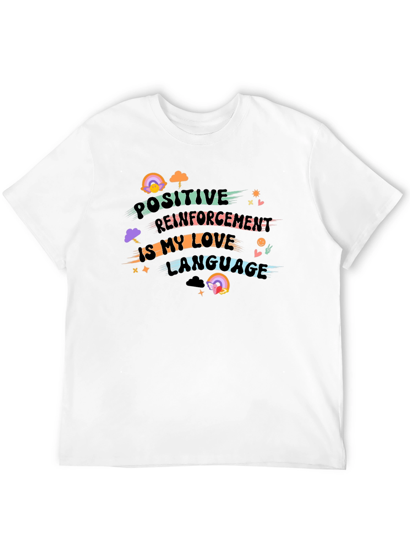 Positive Reinforcement Love Language T-Shirt