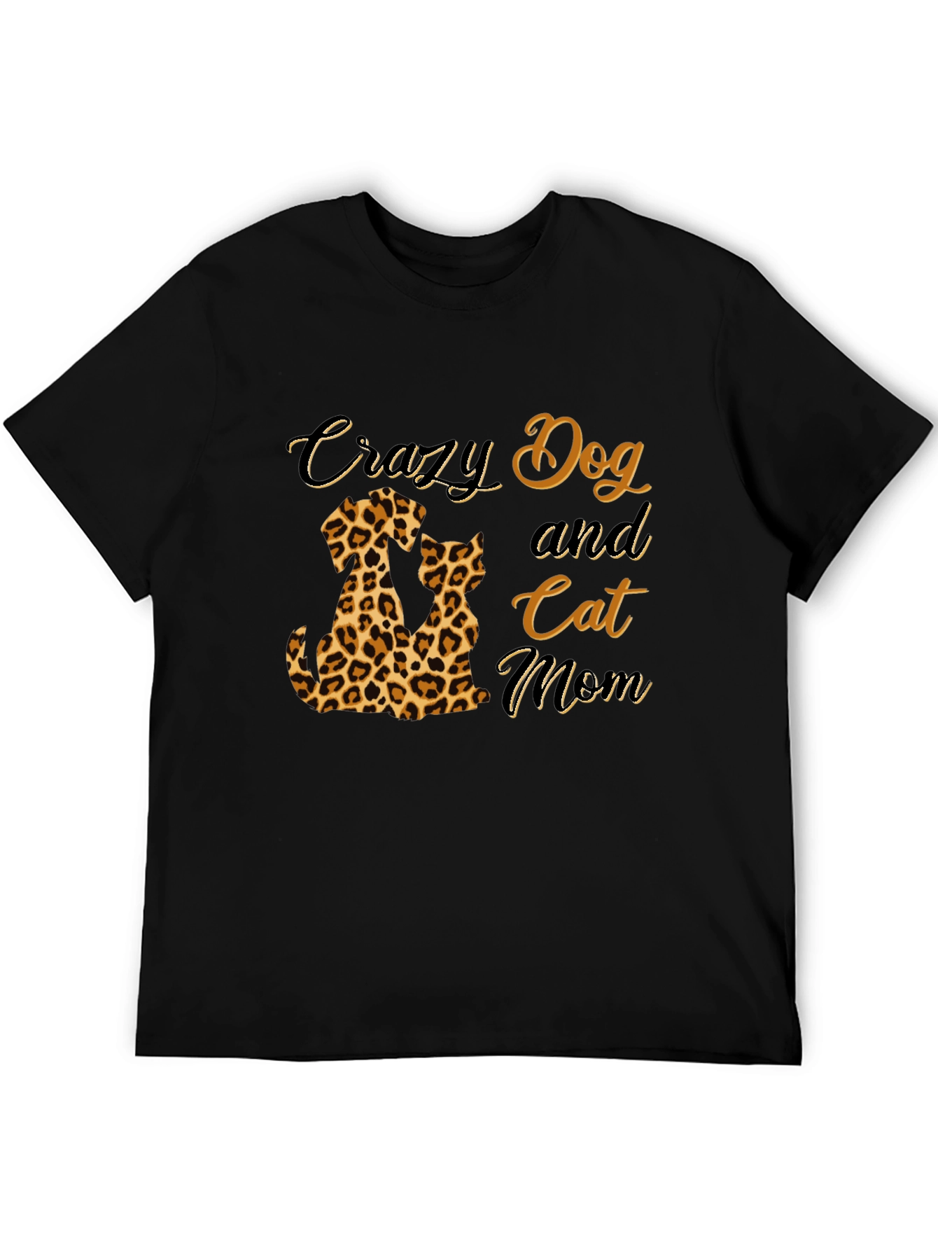 Crazy Dog and Cat Mom T-Shirt - Leopard Print