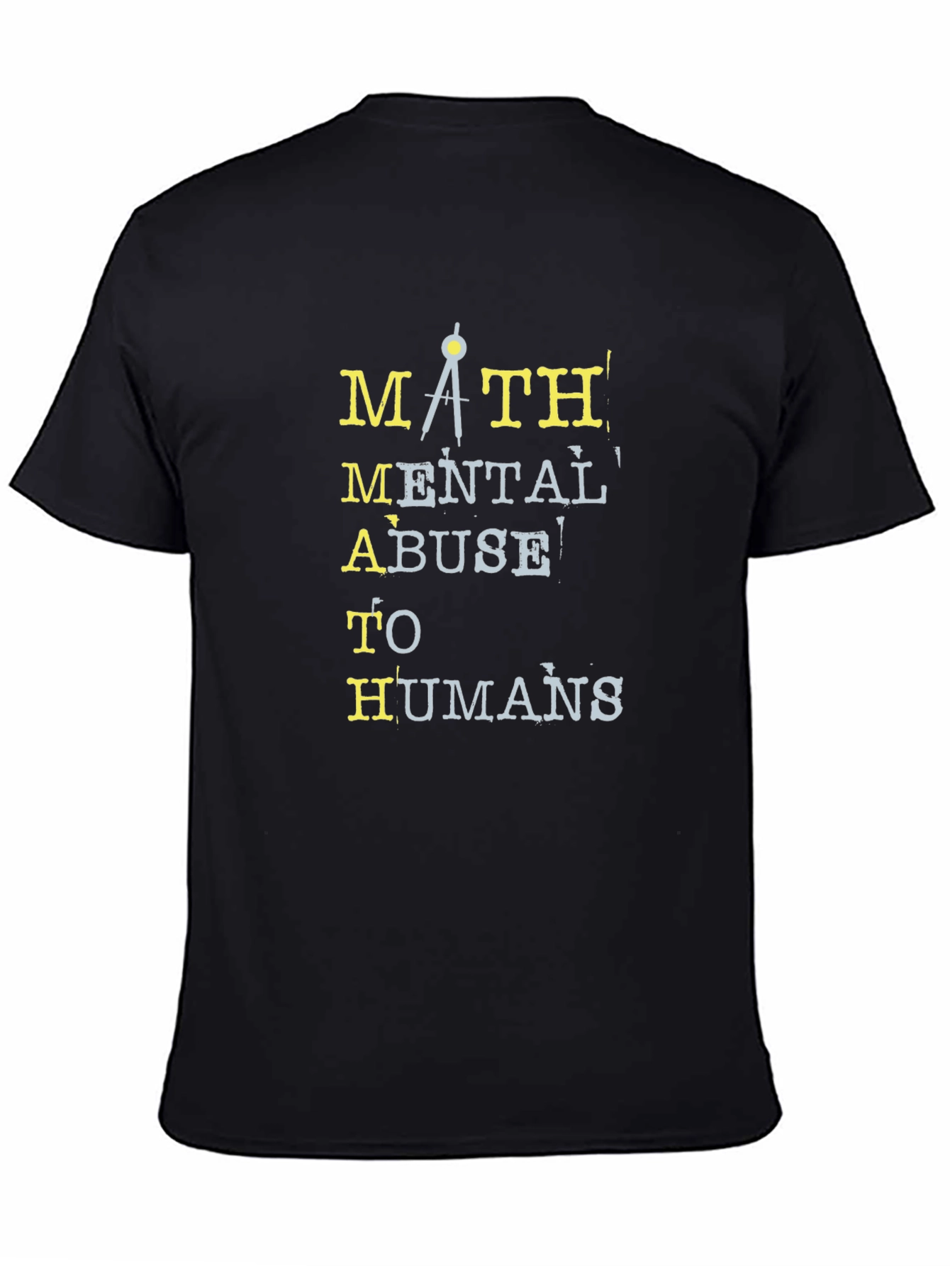 Math Abuse to Humans Graphic Tee