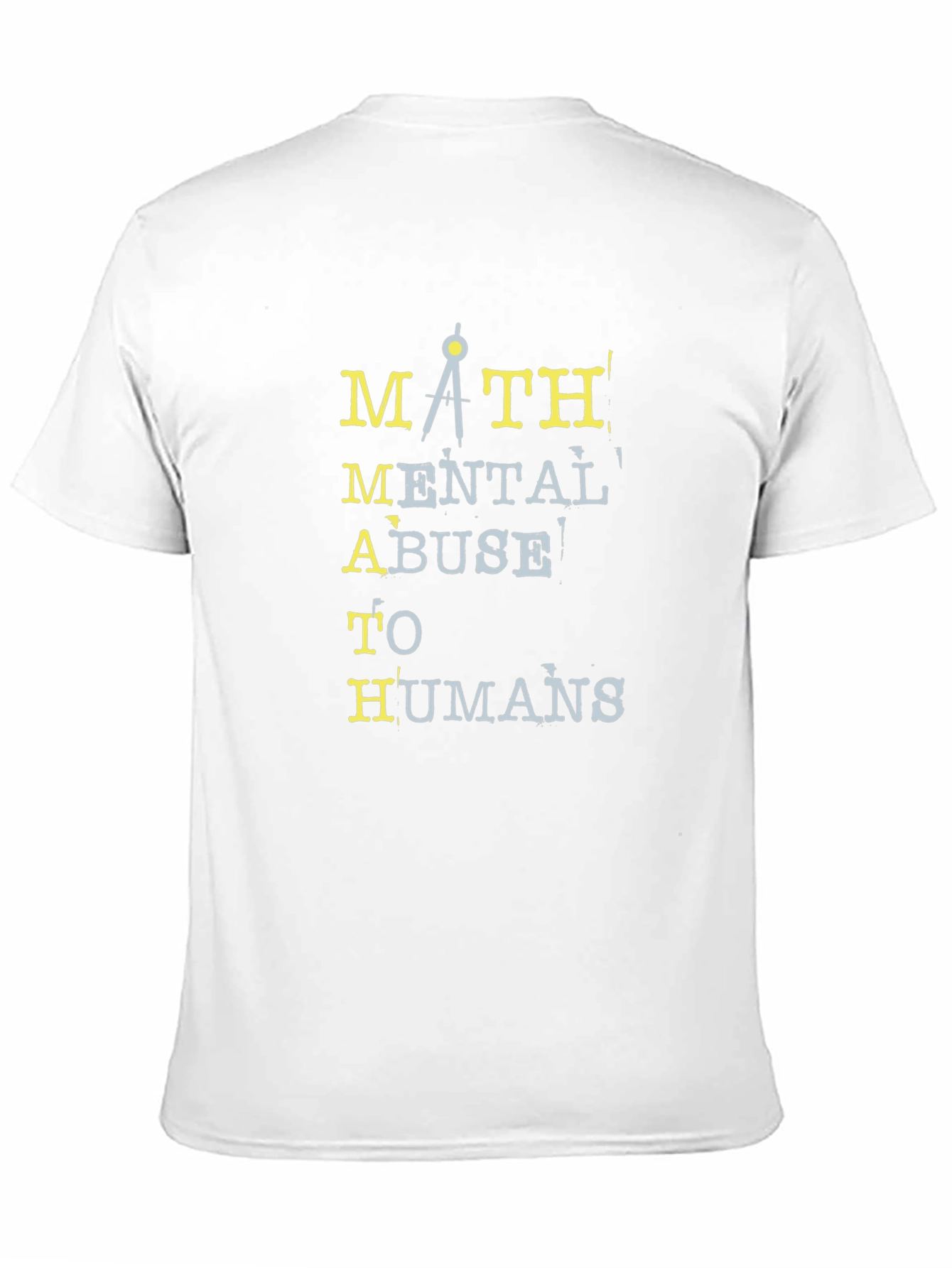 Math Abuse to Humans Graphic Tee