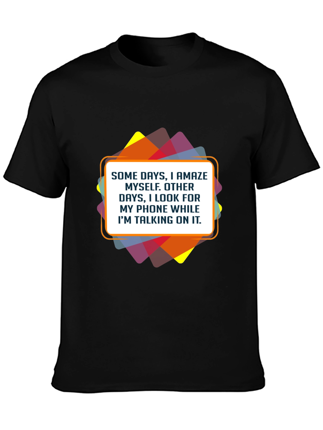 Humorous Statement Graphic Tee - Phone