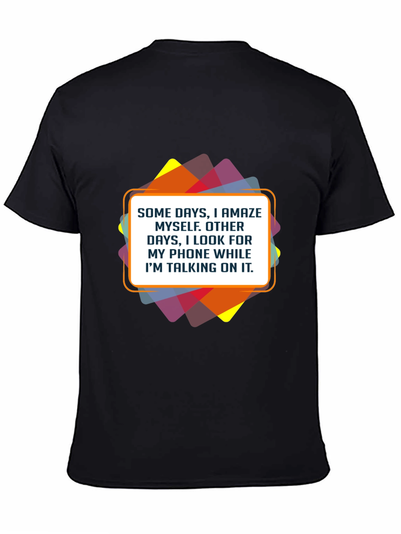 Humorous Statement Graphic Tee - Phone