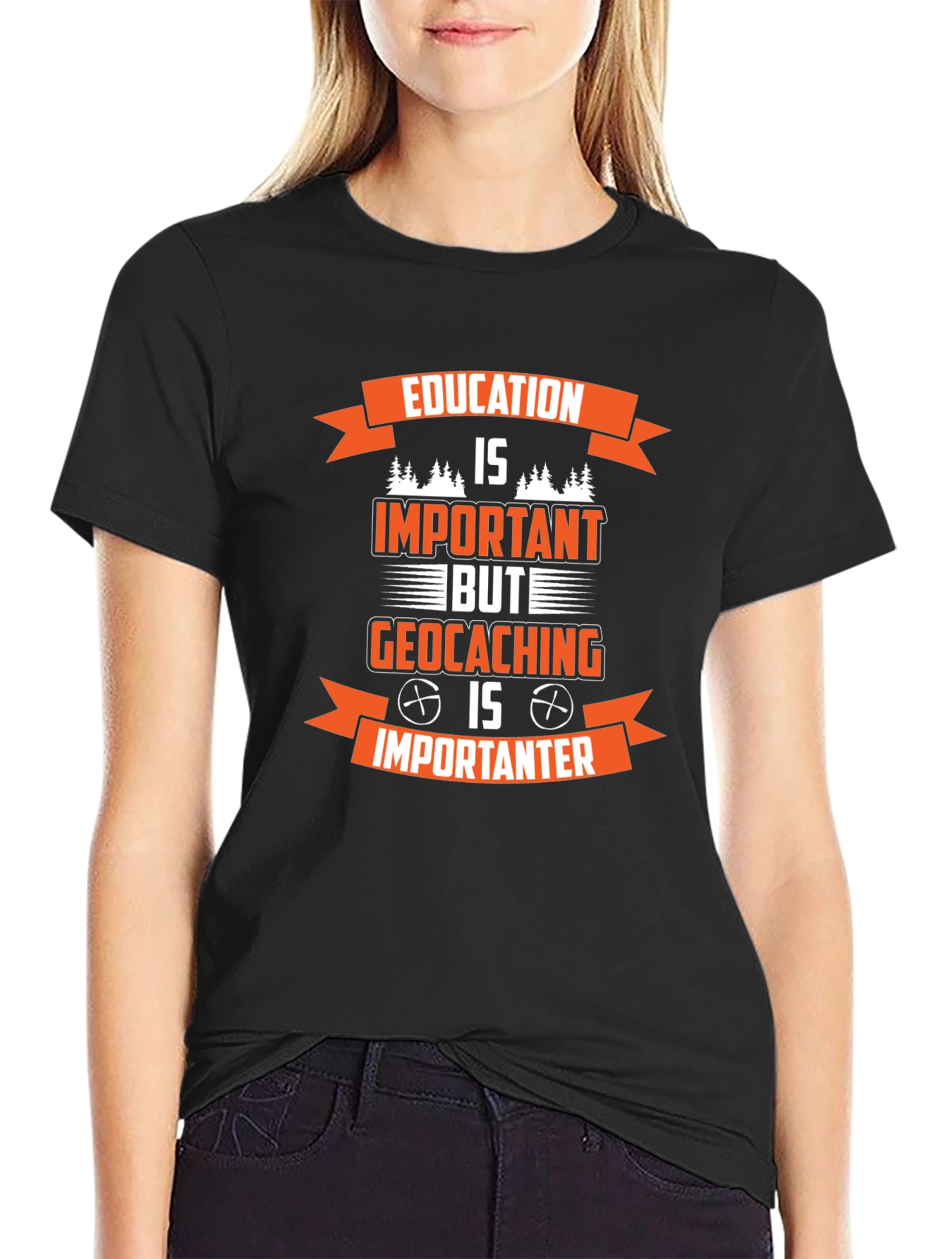 Geocaching is Importanter T-Shirt