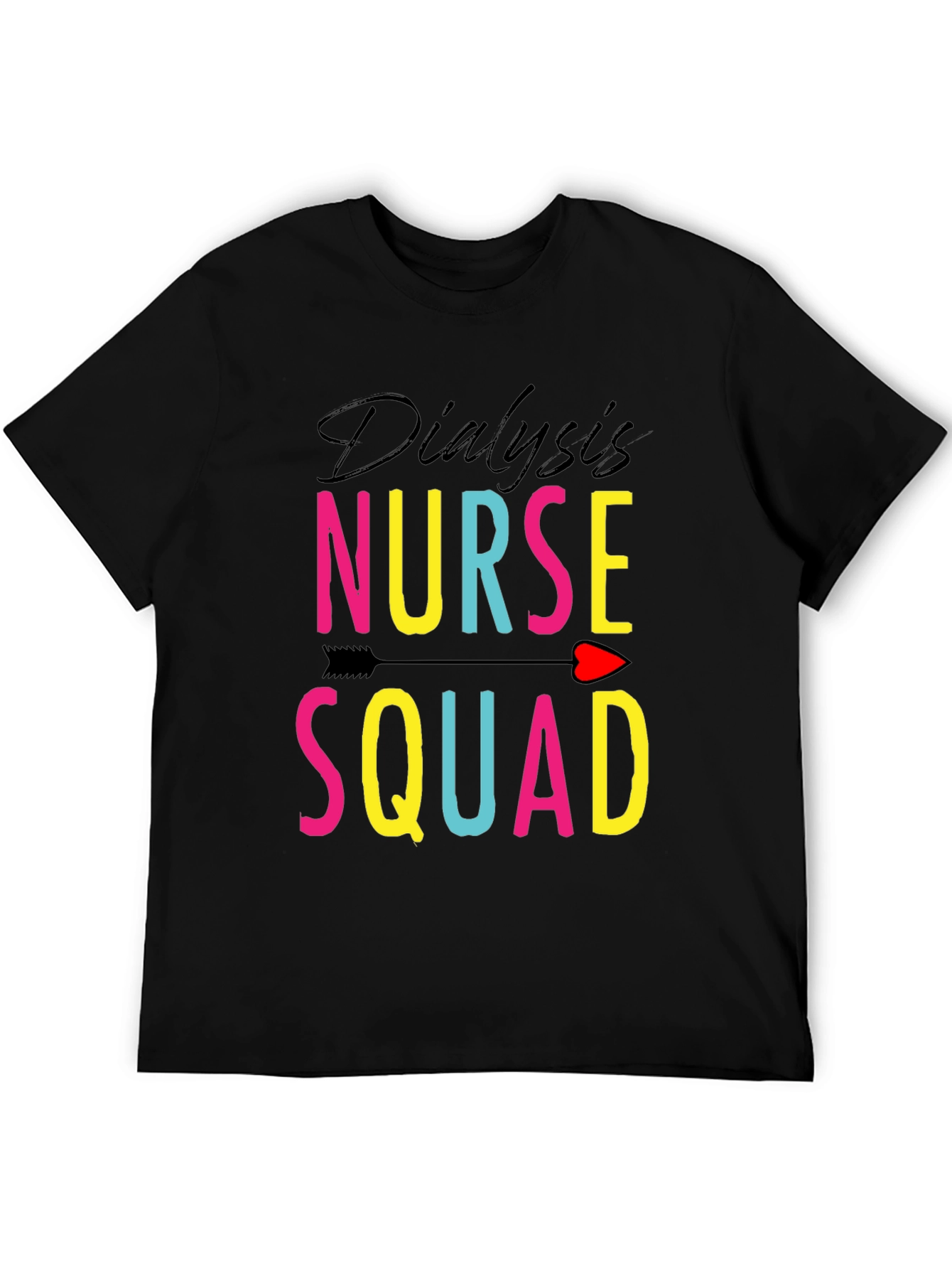 Dialysis Nurse Squad Graphic Tee - Medical Team Apparel