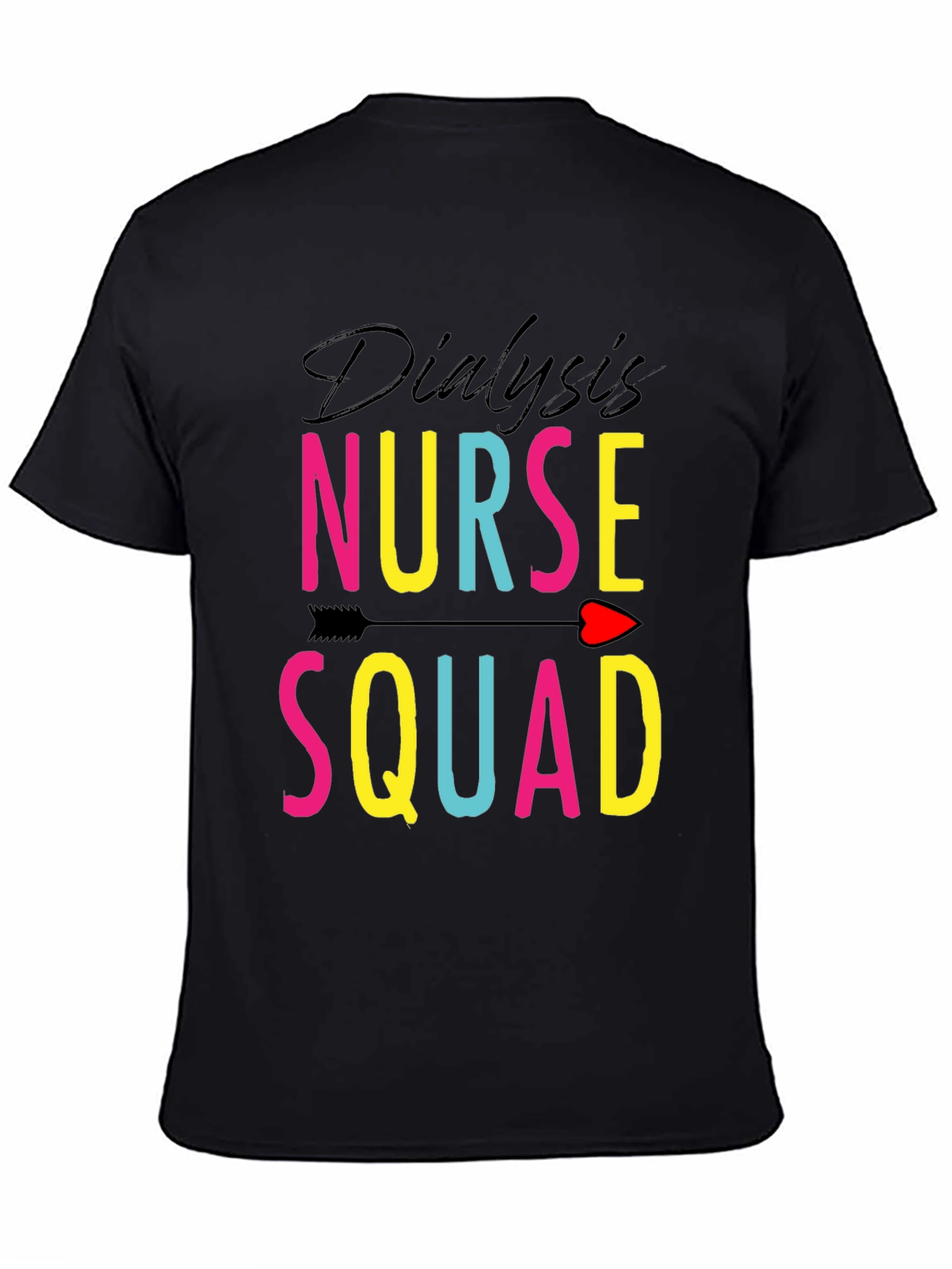 Dialysis Nurse Squad Graphic Tee - Medical Team Apparel