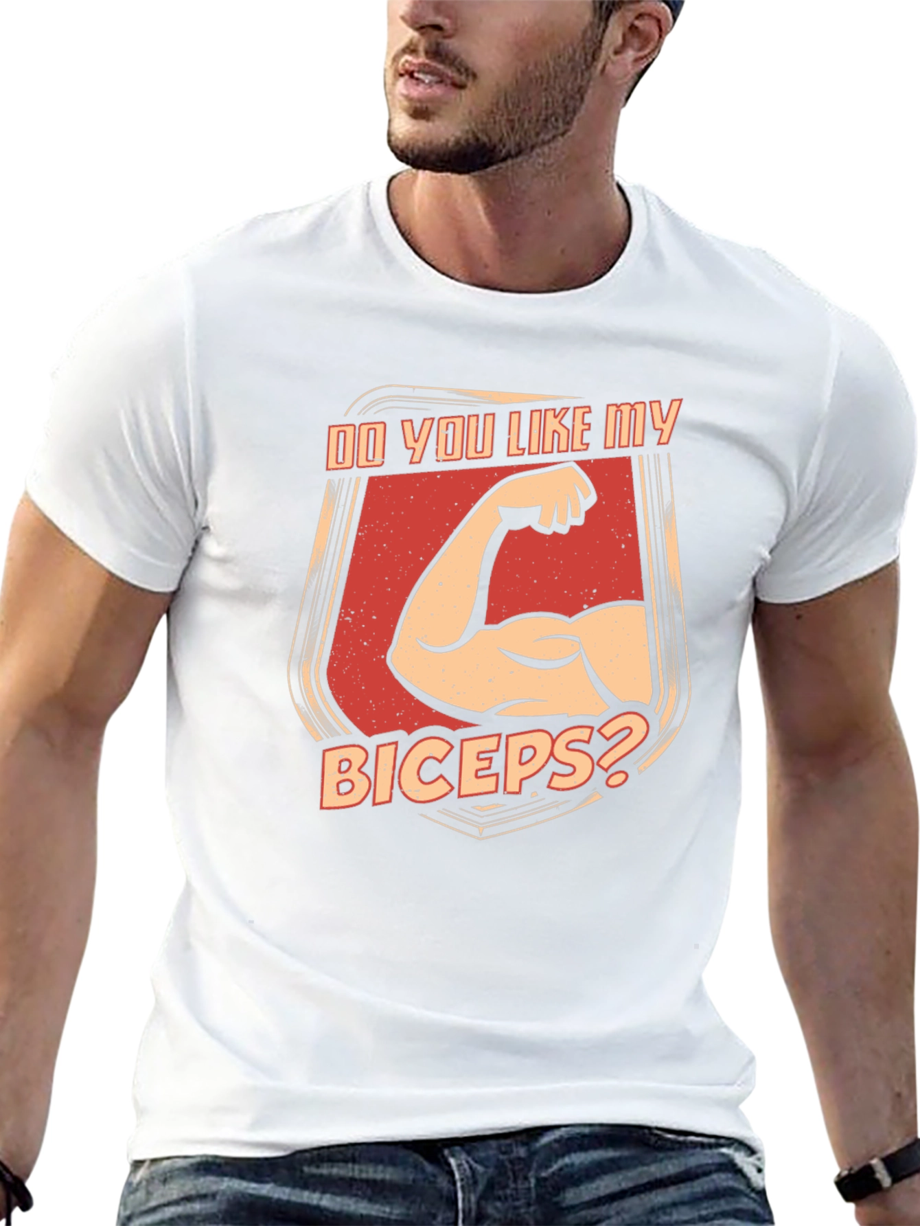 Do You Like My Biceps T-Shirt