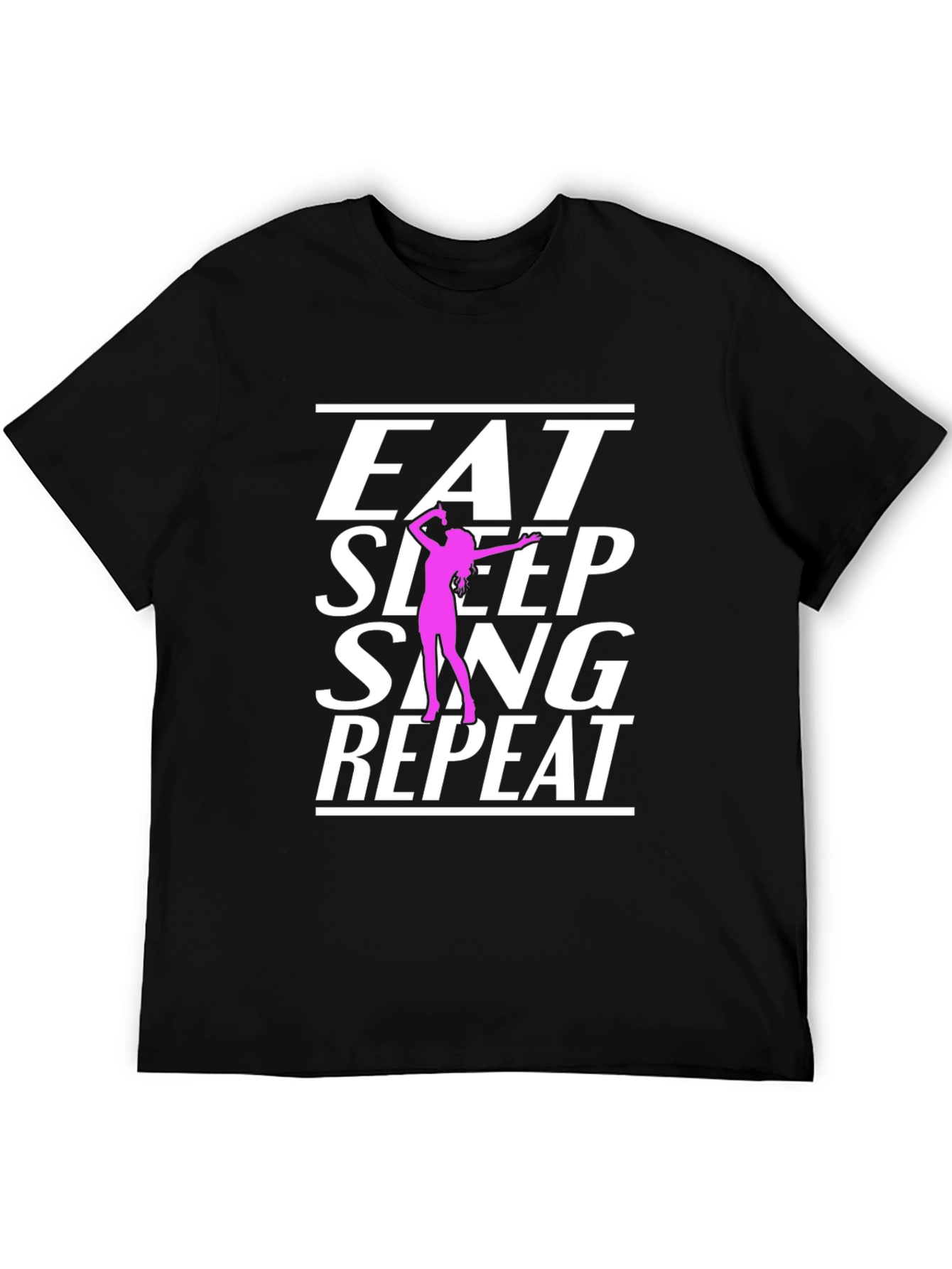 Eat Sleep Sing Repeat Black T-Shirt
