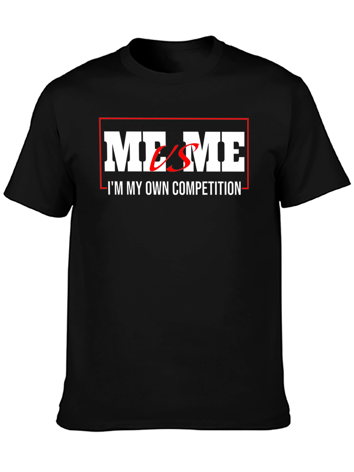 Me vs Me Graphic Tee - Own Your Competition!