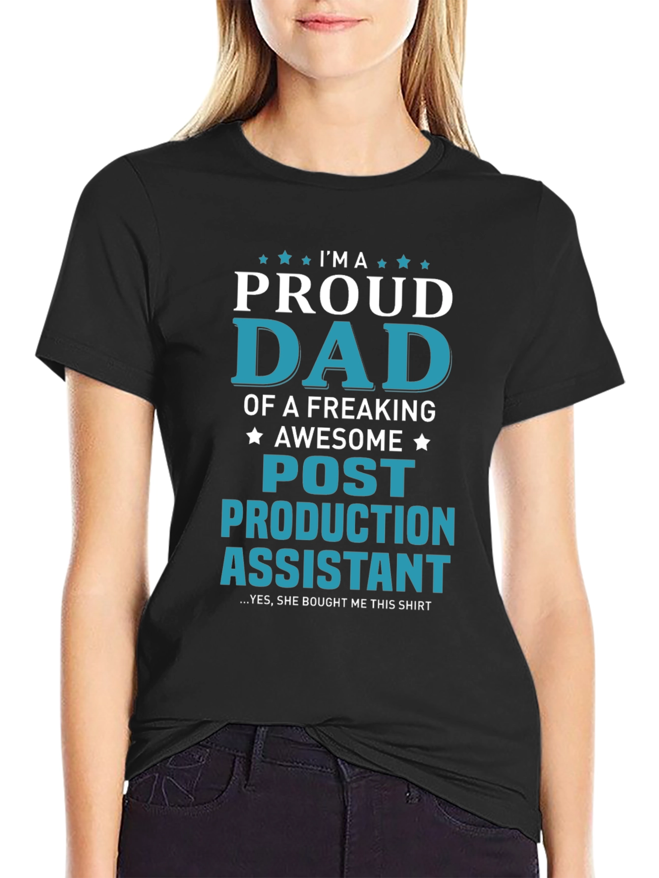 Proud Dad Post Production Assistant Novelty T-Shirt
