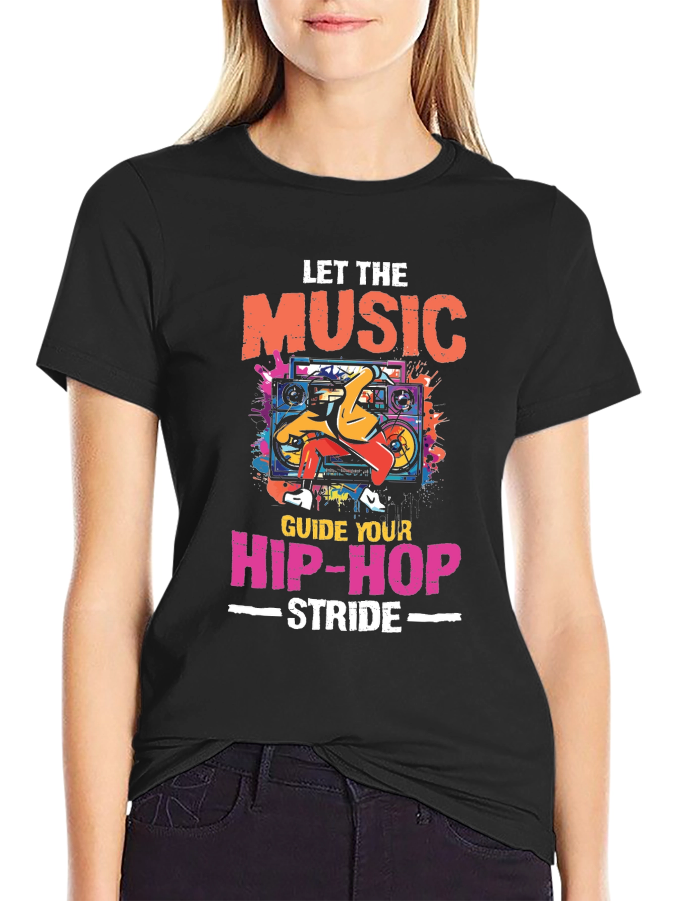 Let The Music Guide Your Hip-Hop Stride T-Shirt