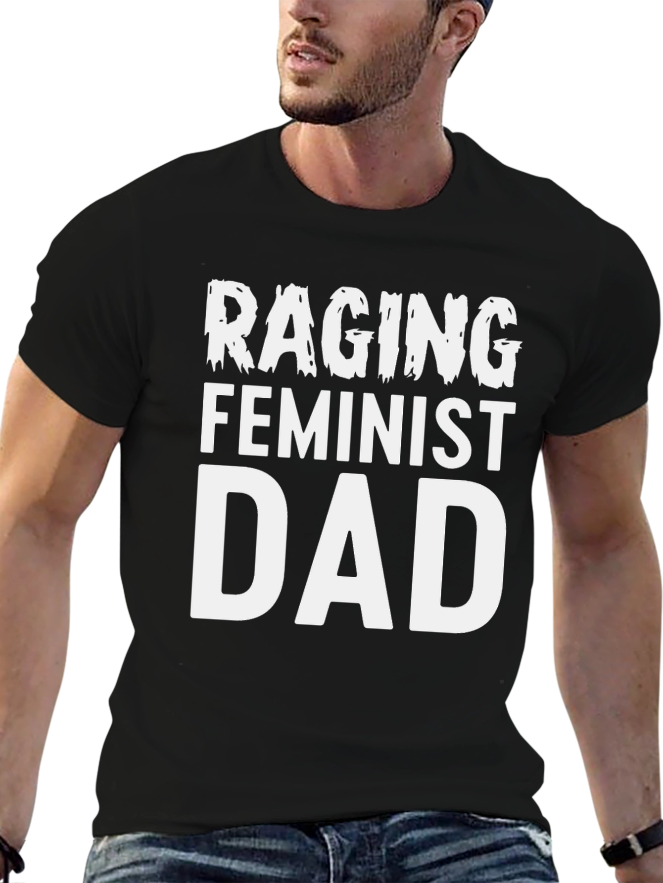 Raging Feminist Dad Graphic Tee - Black Cotton T-Shirt
