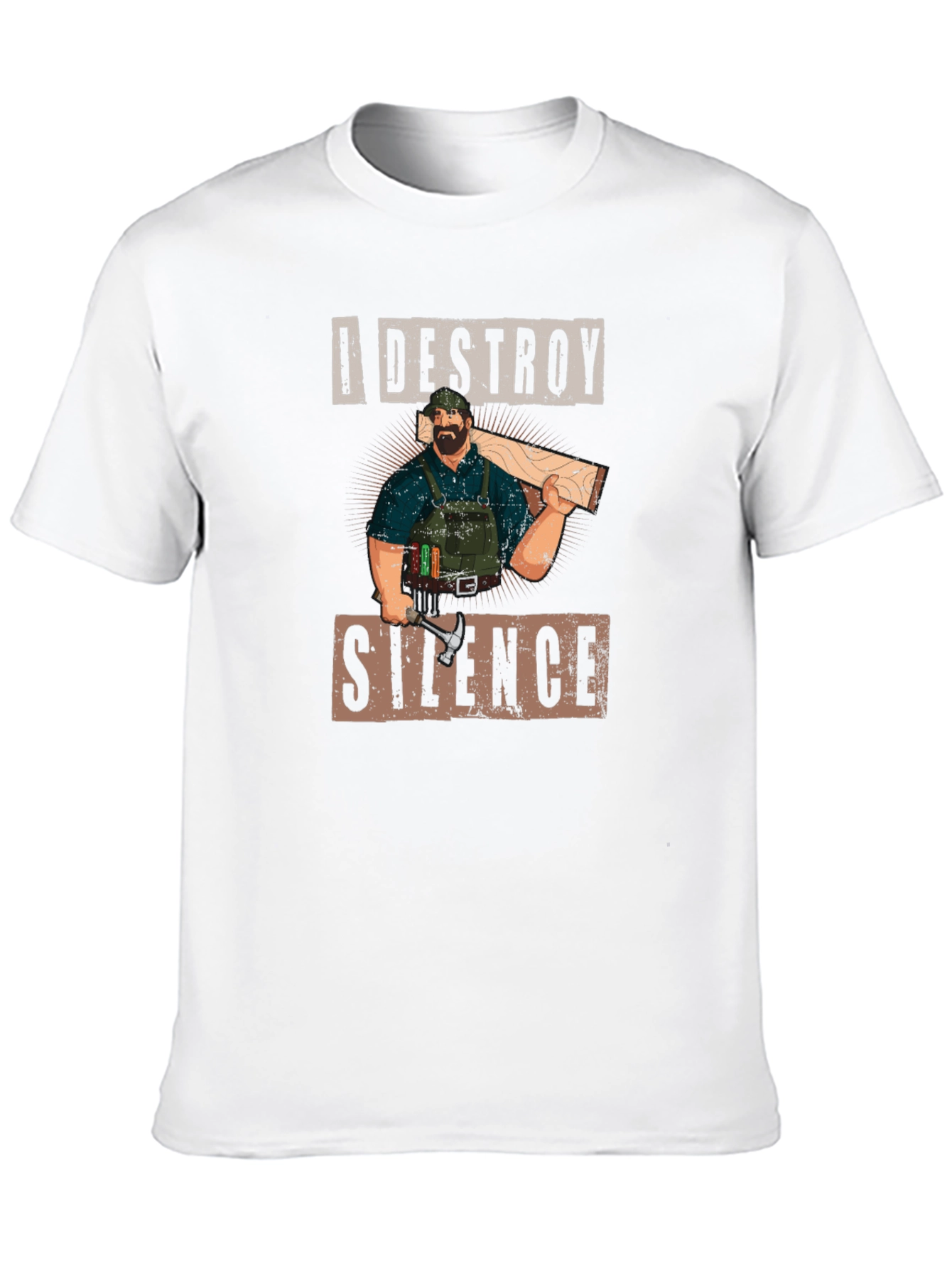 I Destroy Silence Carpenter Graphic Tee