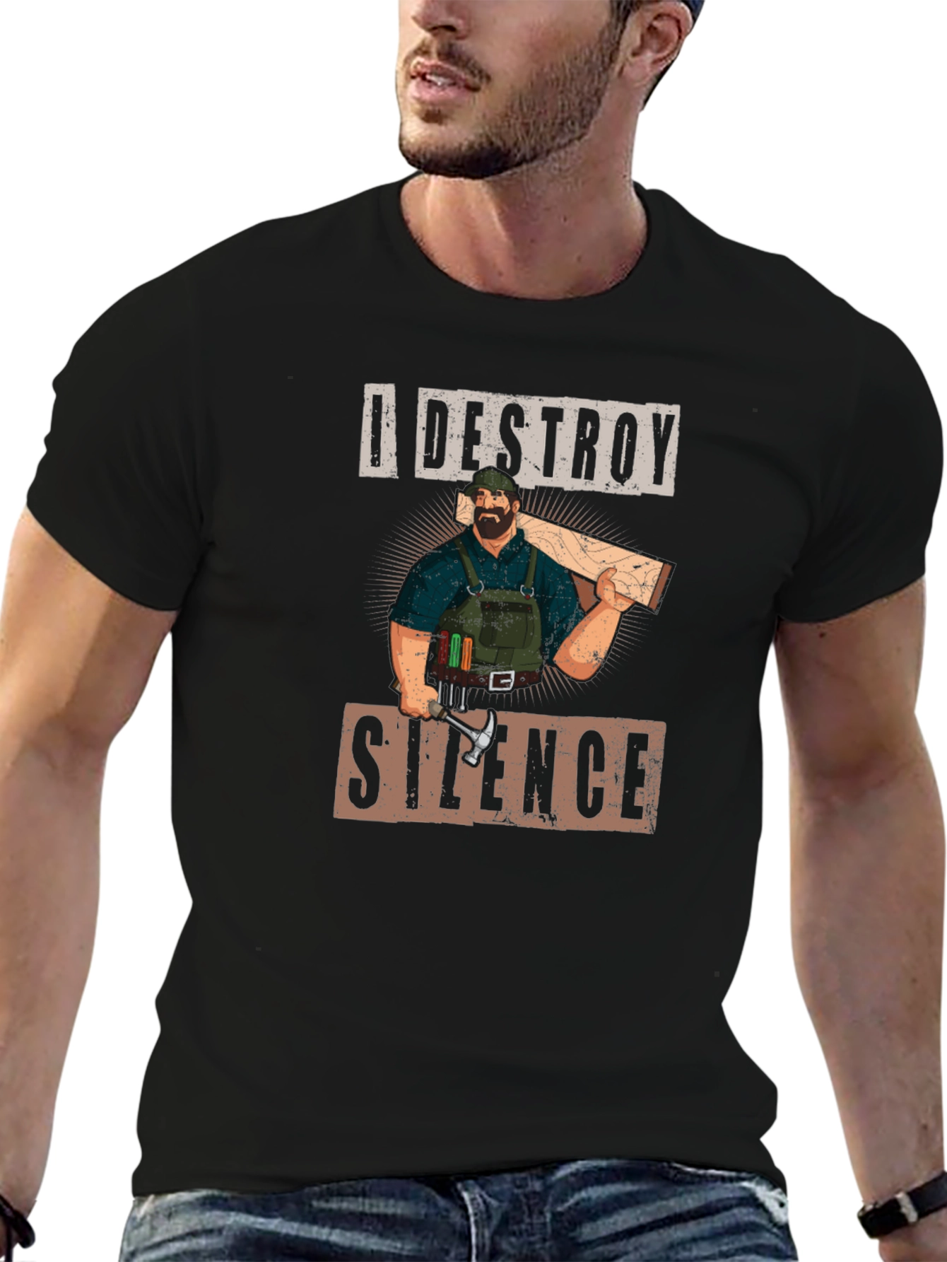 I Destroy Silence Carpenter Graphic Tee