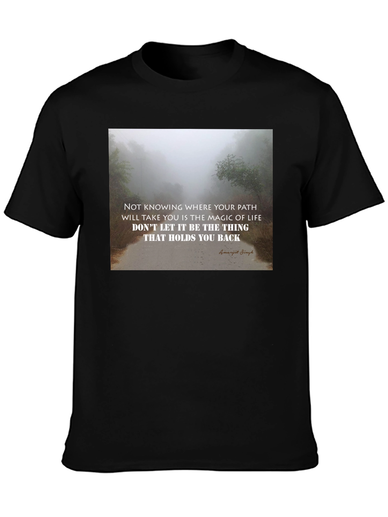 Motivational Quote Graphic T-Shirt - Unisex