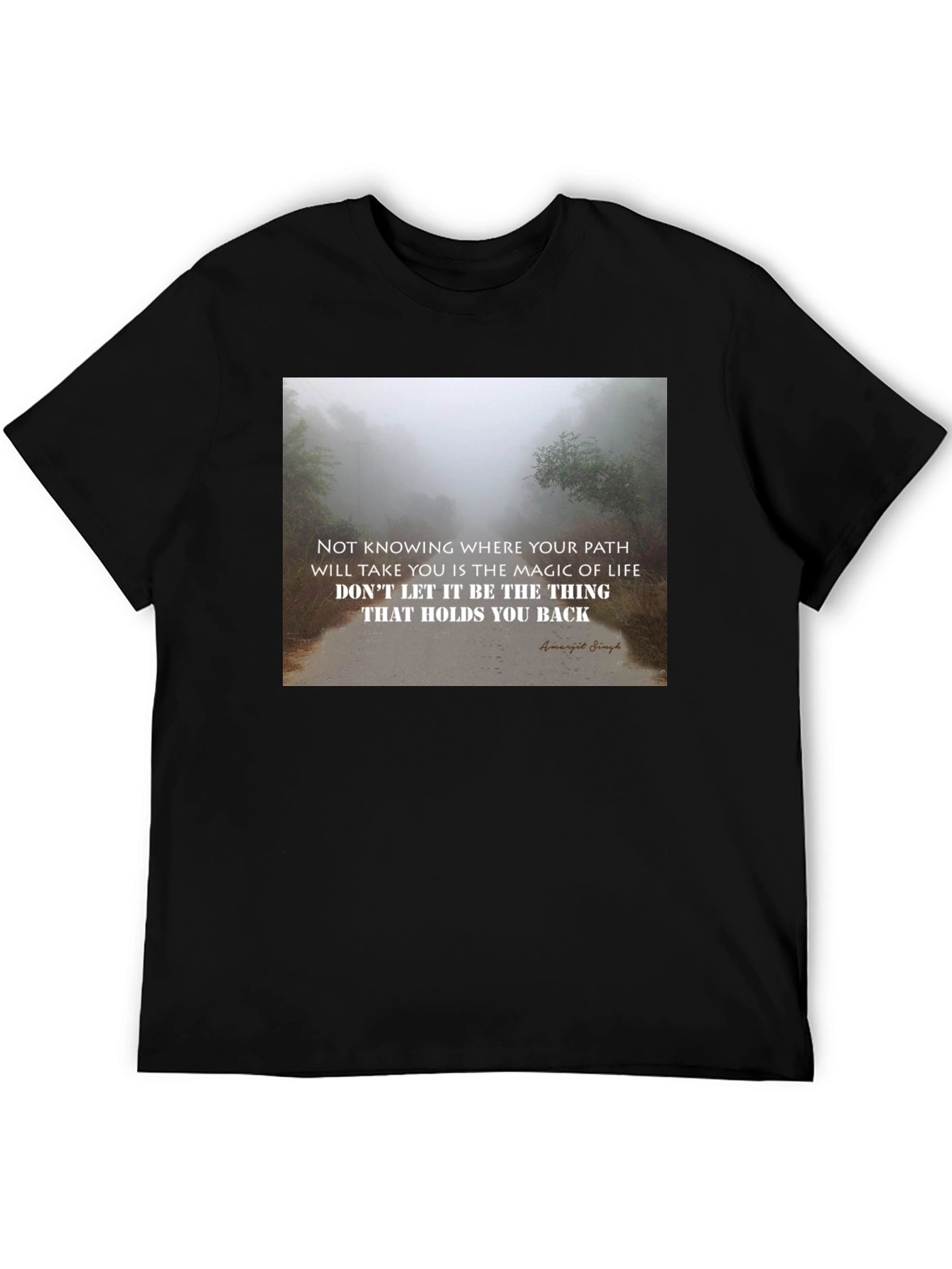 Motivational Quote Graphic T-Shirt - Unisex