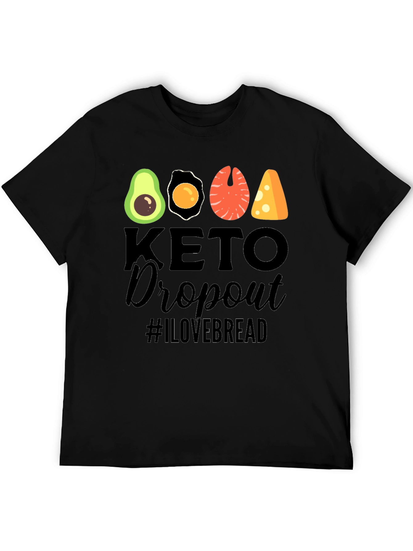 Keto Dropout T-Shirt - Funny Foodie Graphic Tee