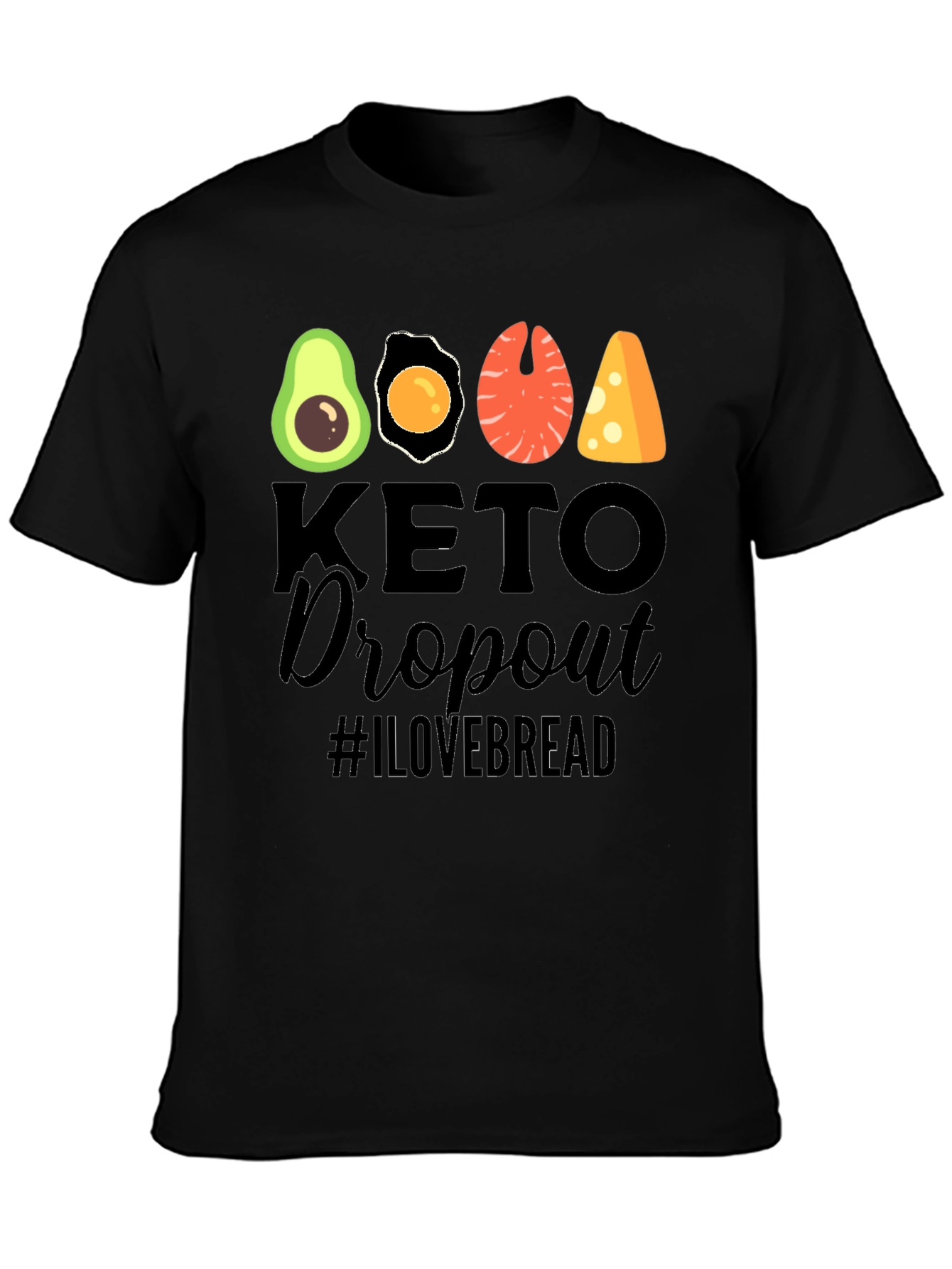 Keto Dropout T-Shirt - Funny Foodie Graphic Tee