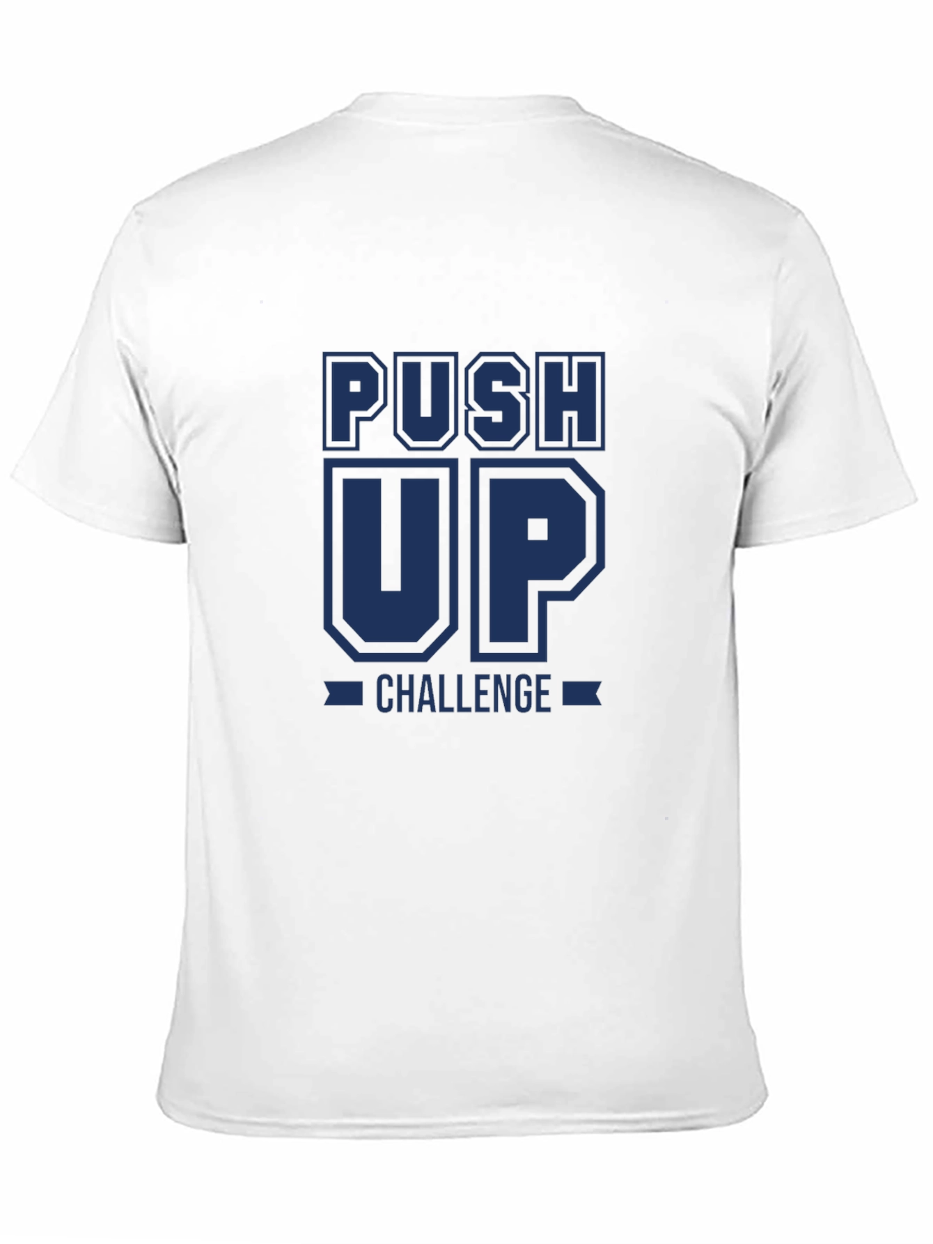 Push Up Challenge Graphic T-Shirt - Workout Apparel
