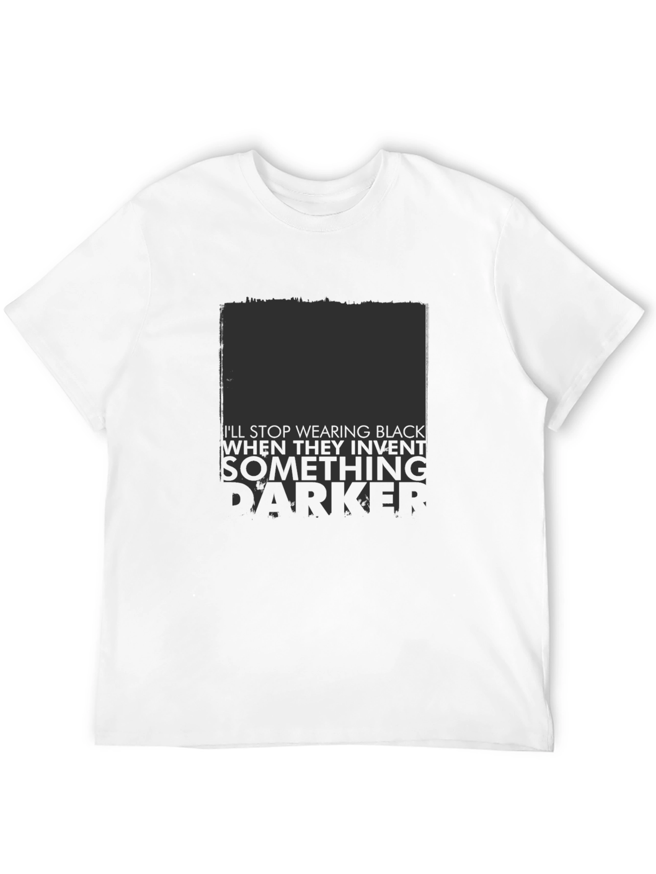 Ill Stop Wearing Black T-Shirt