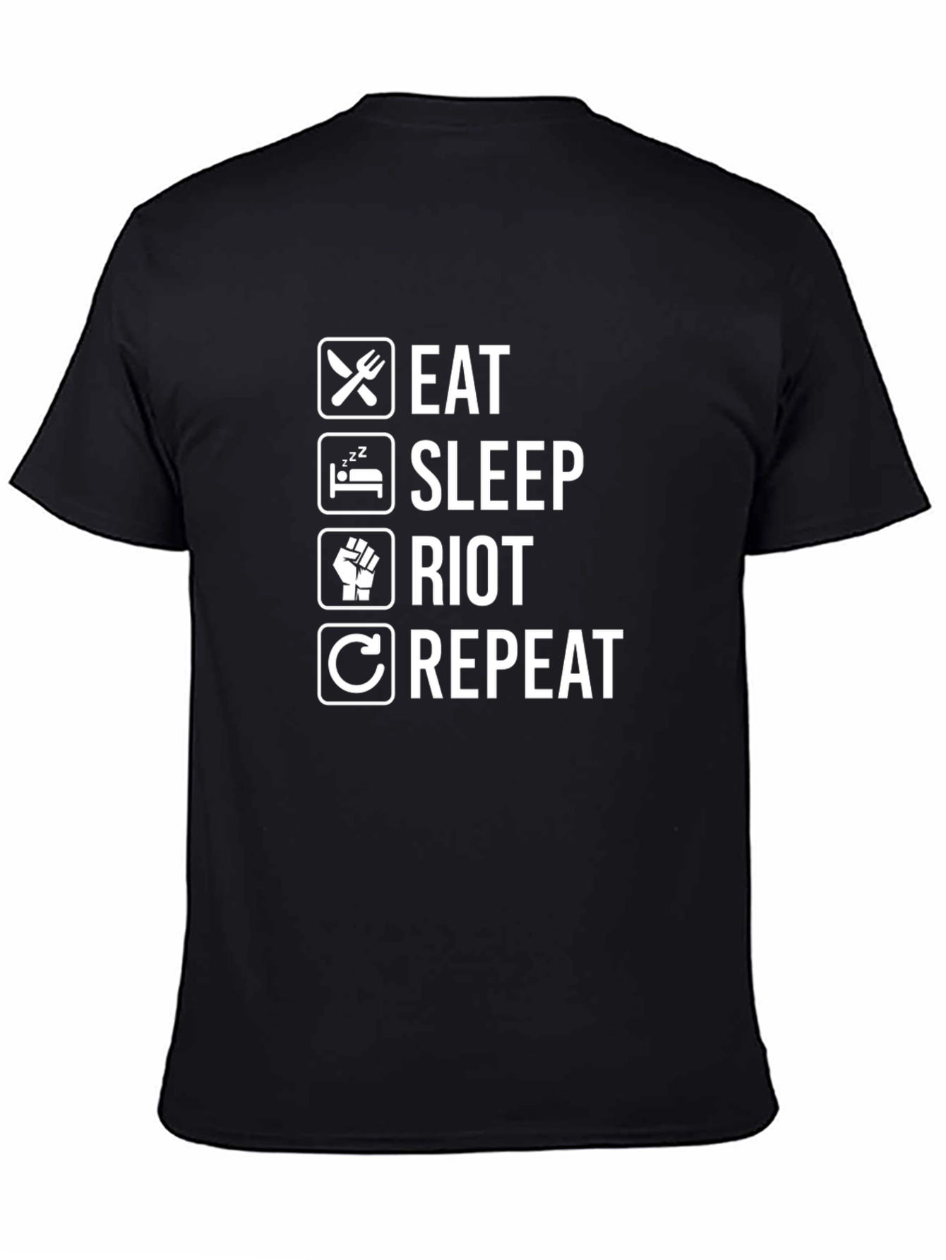 Eat Sleep Riot Repeat Black T-Shirt